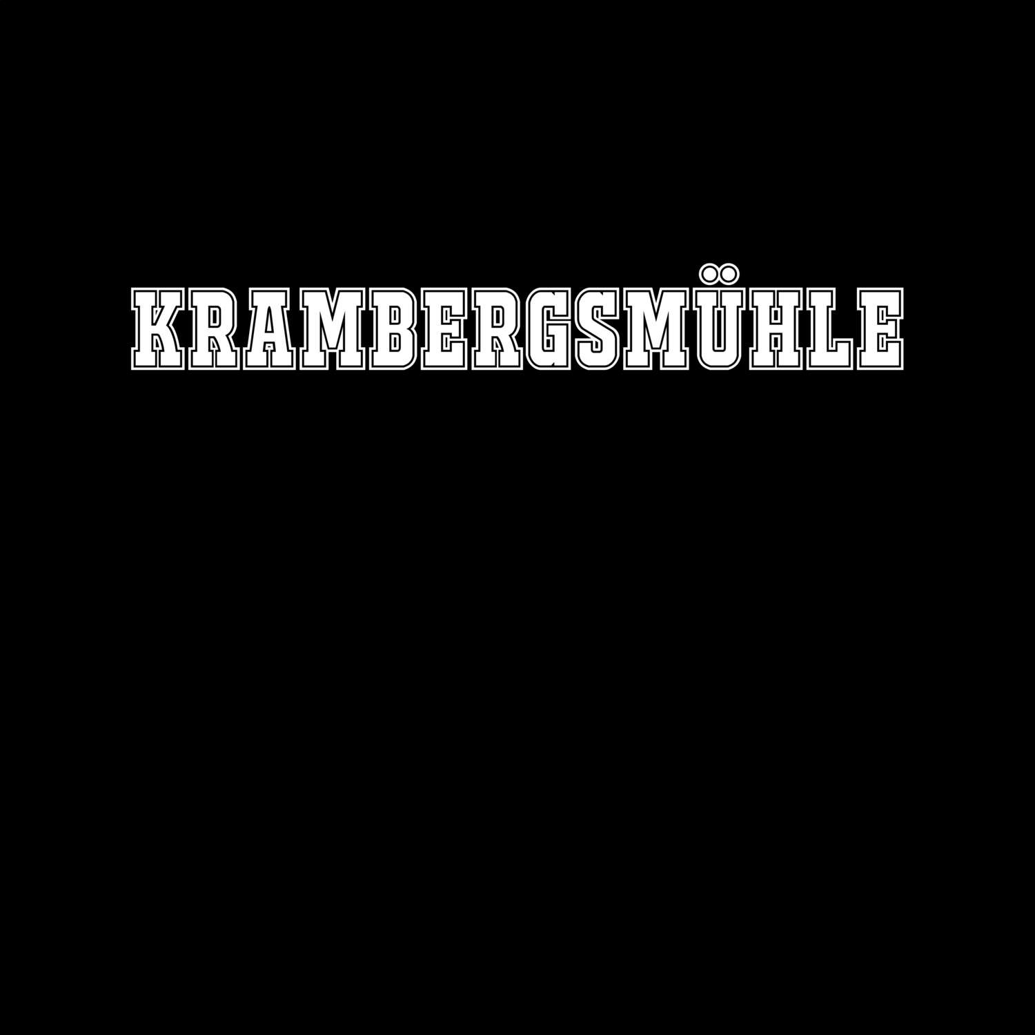 Krambergsmühle T-Shirt »Classic«