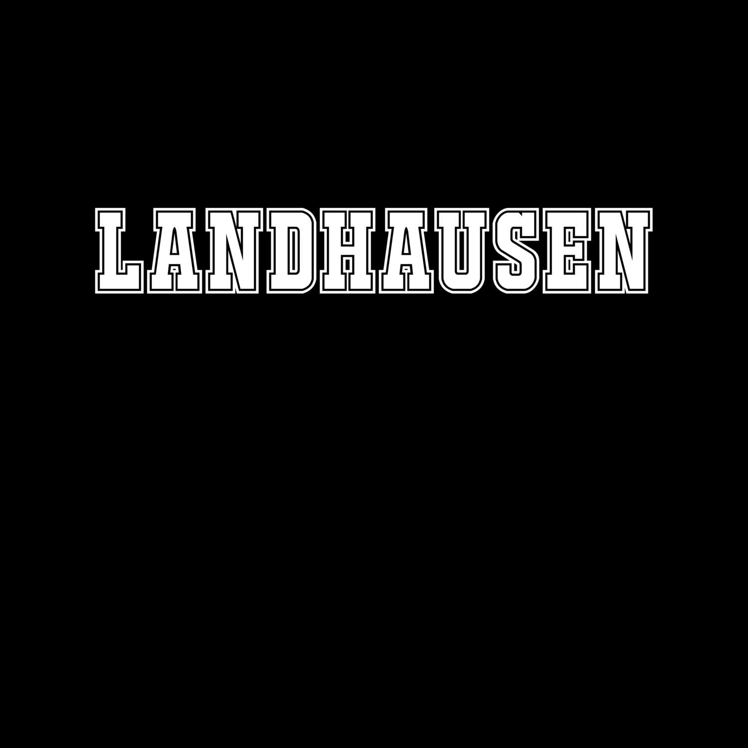 T-Shirt »Classic« für den Ort »Landhausen«