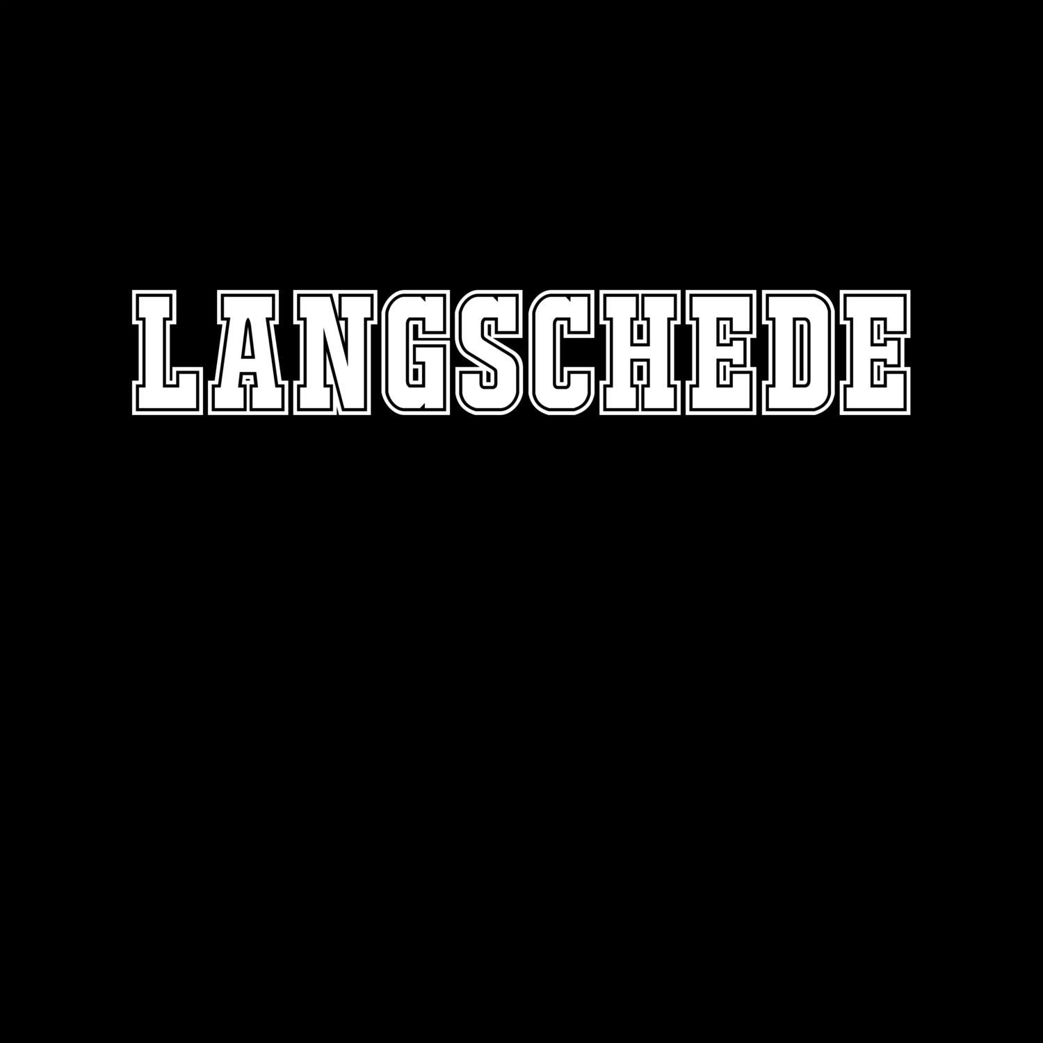 T-Shirt »Classic« für den Ort »Langschede«