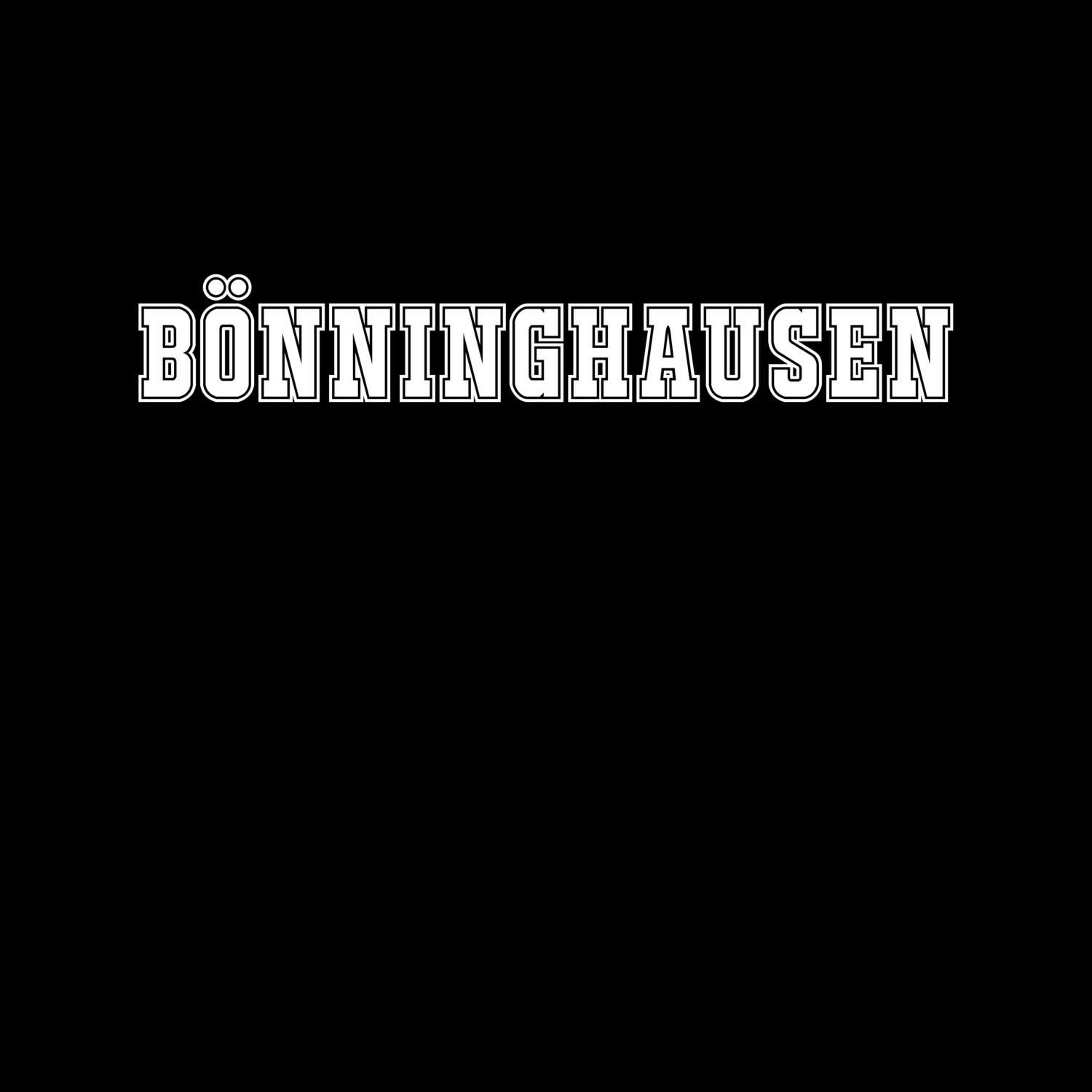 T-Shirt »Classic« für den Ort »Bönninghausen«