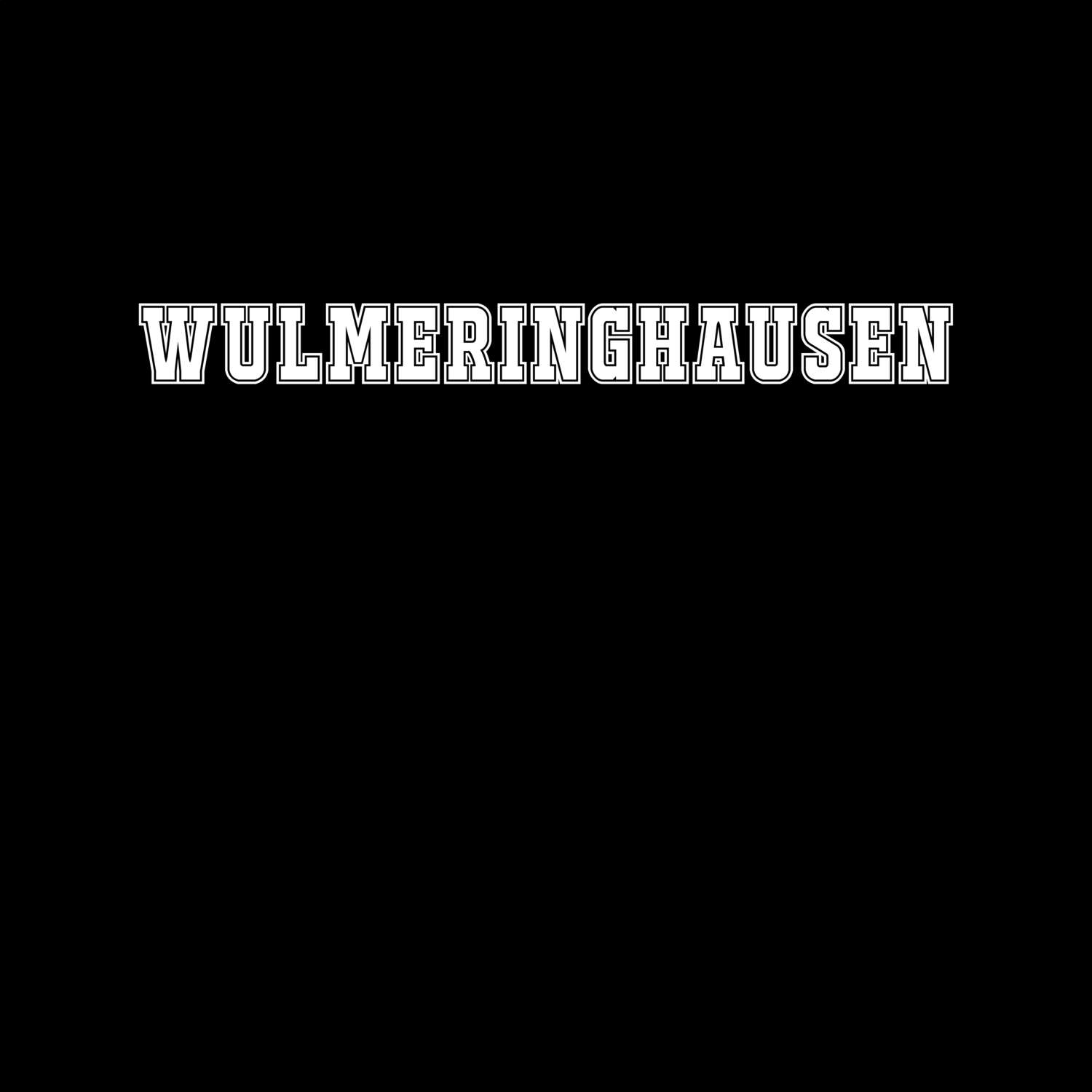 T-Shirt »Classic« für den Ort »Wulmeringhausen«