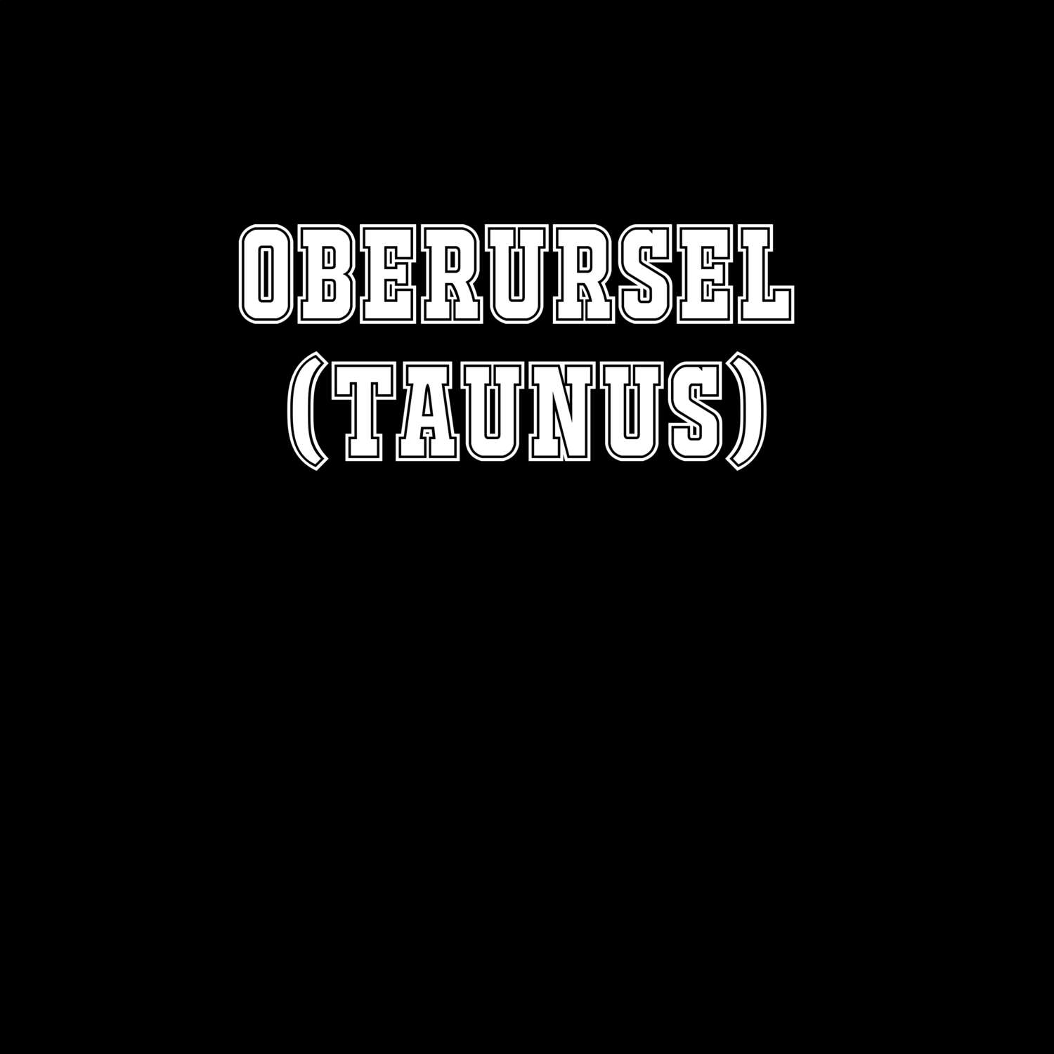 Oberursel (Taunus) T-Shirt »Classic«