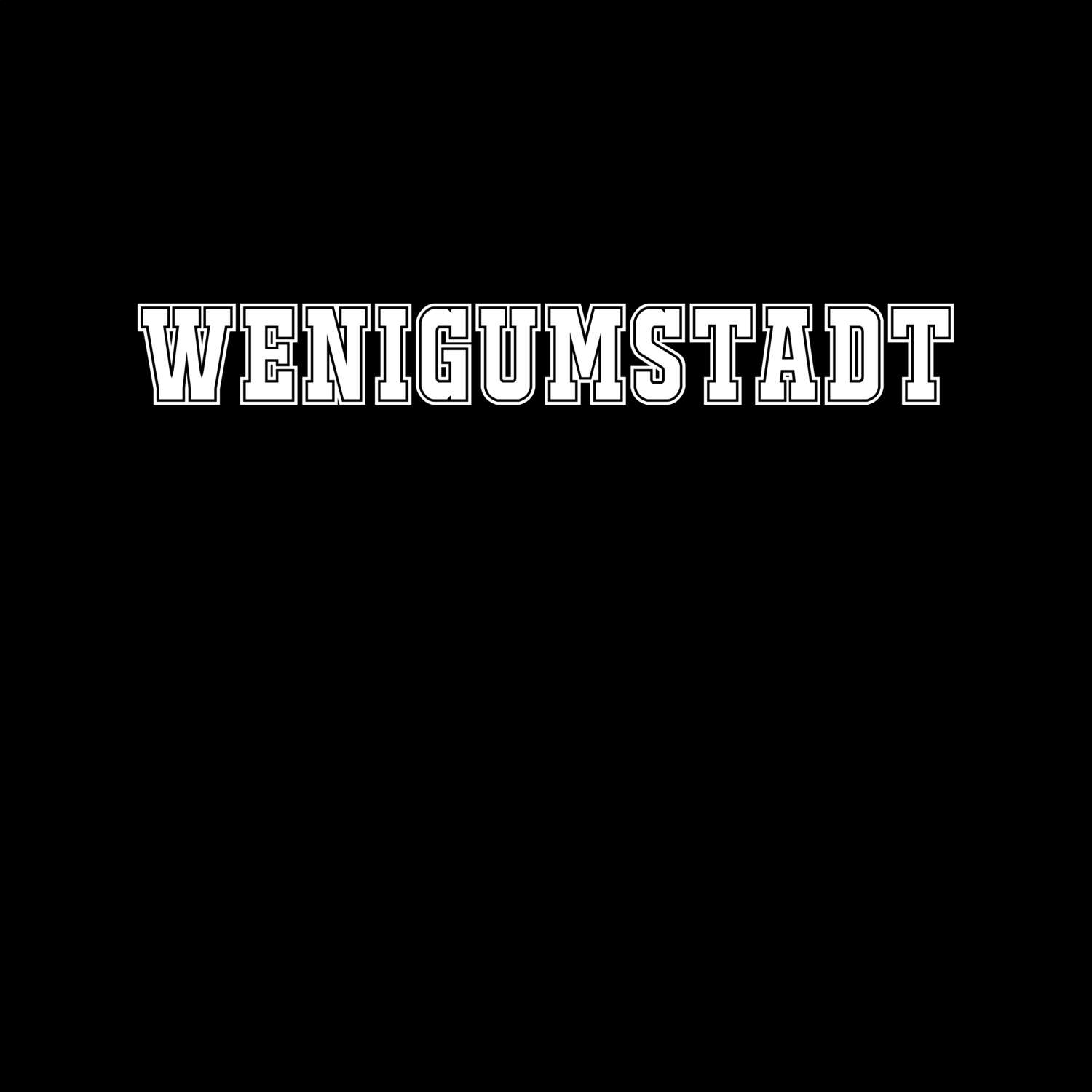 T-Shirt »Classic« für den Ort »Wenigumstadt«