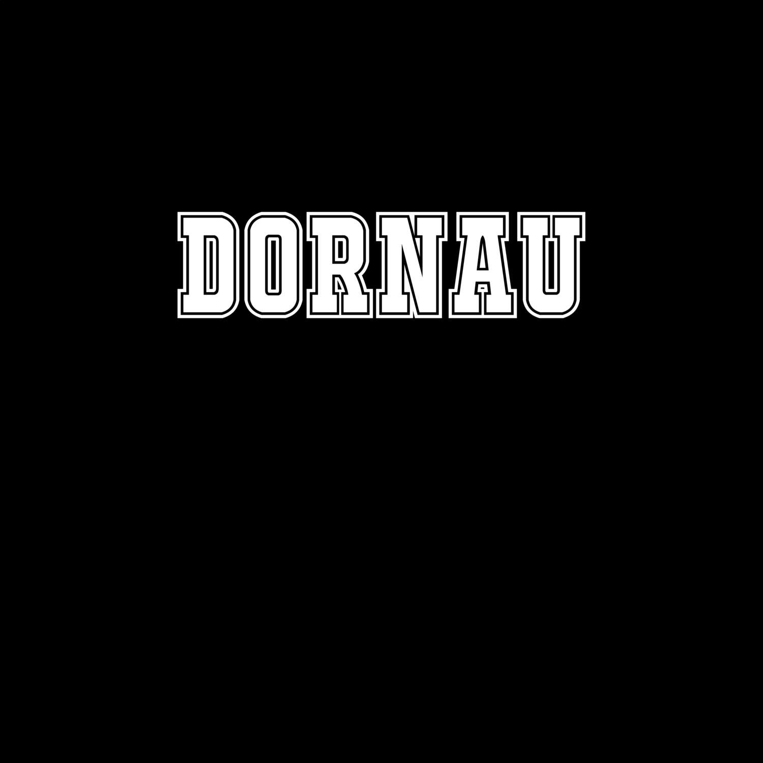 T-Shirt »Classic« für den Ort »Dornau«