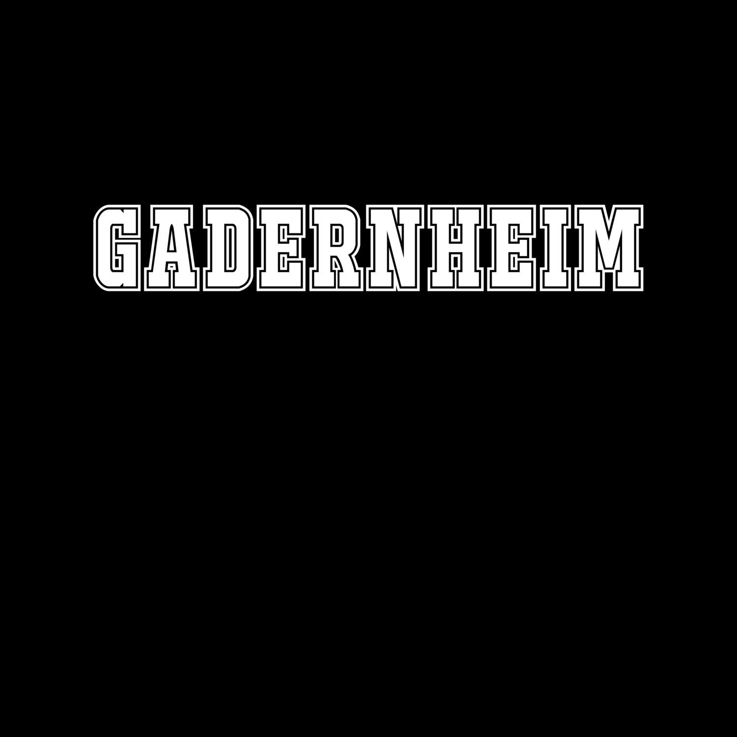 Gadernheim T-Shirt »Classic«