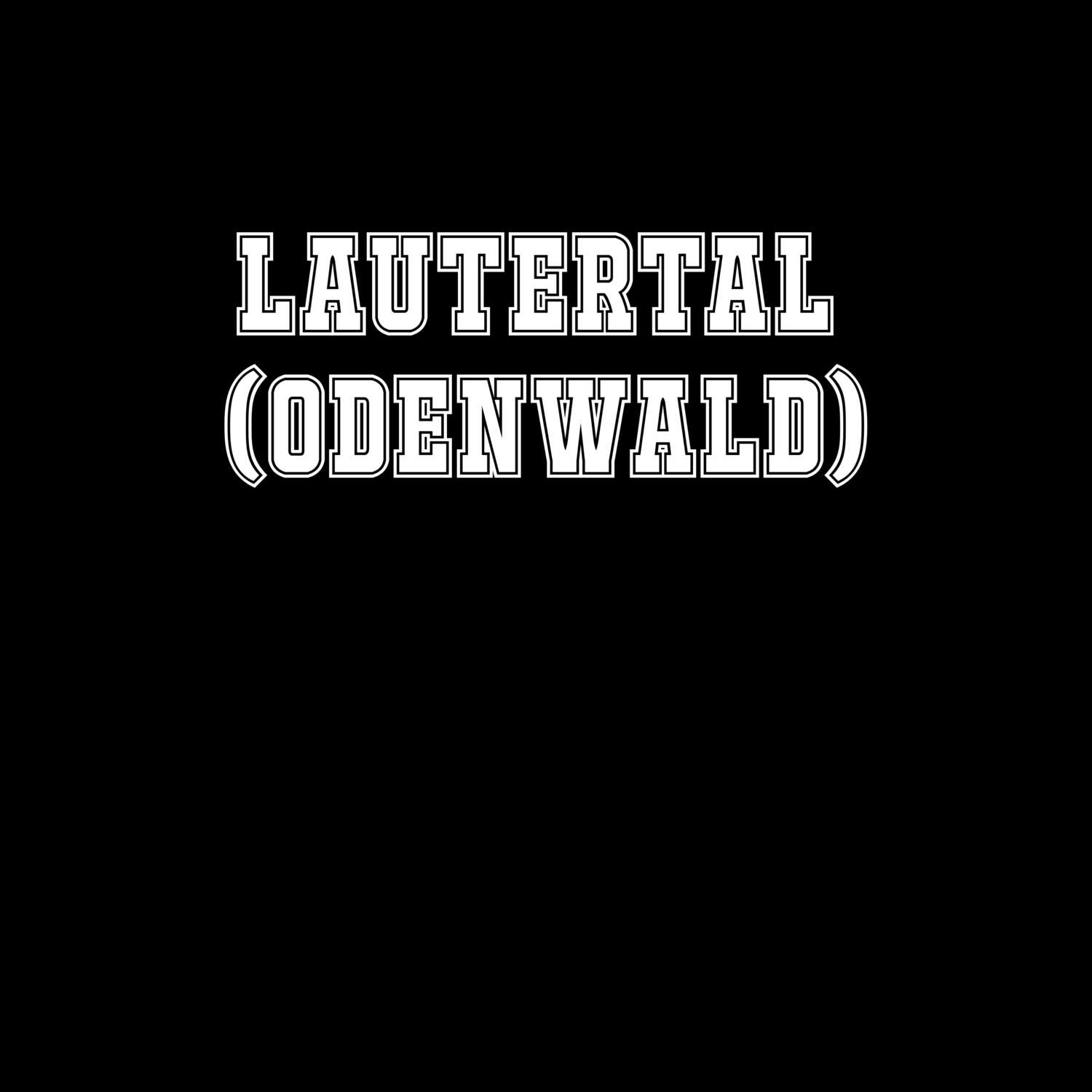 Lautertal (Odenwald) T-Shirt »Classic«