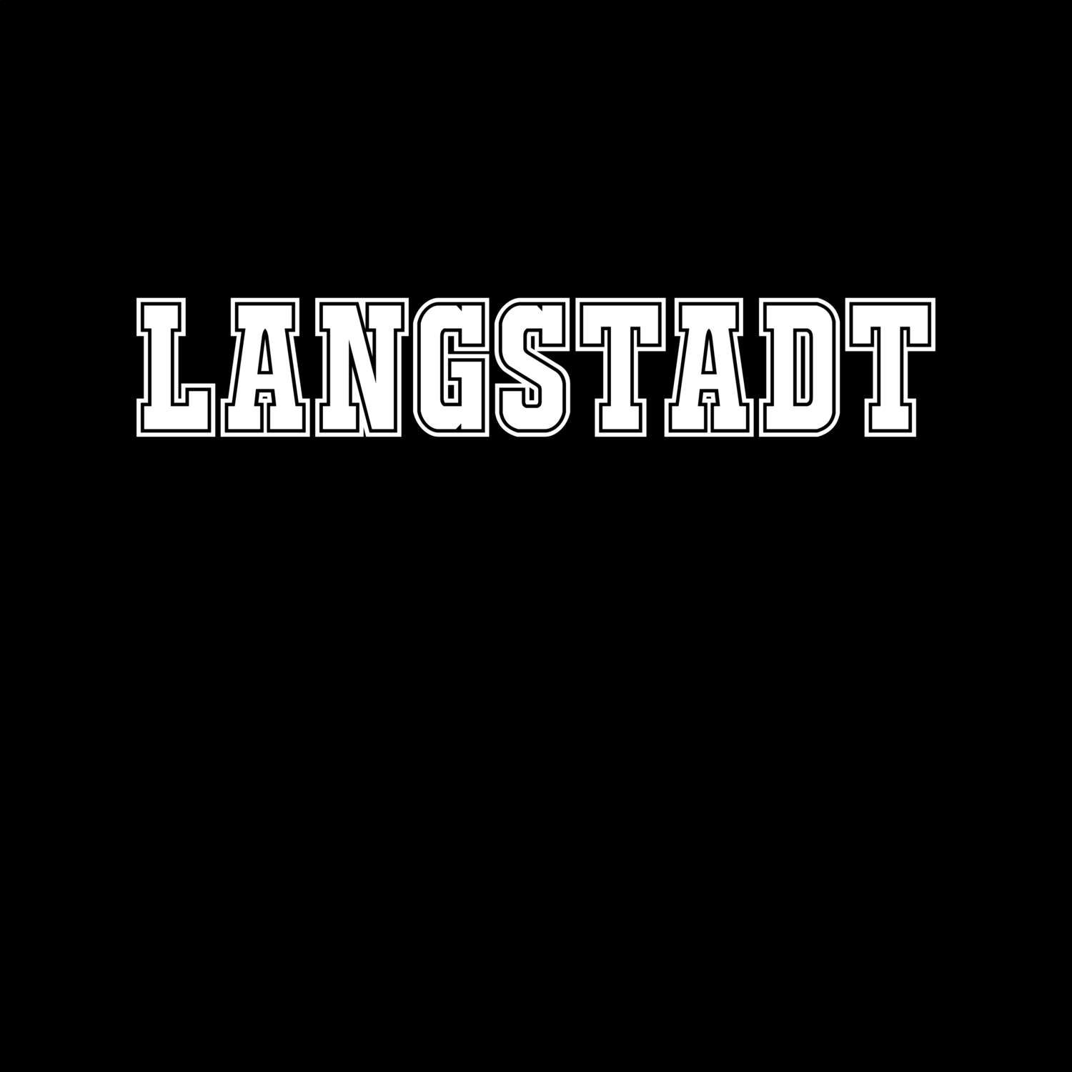 T-Shirt »Classic« für den Ort »Langstadt«