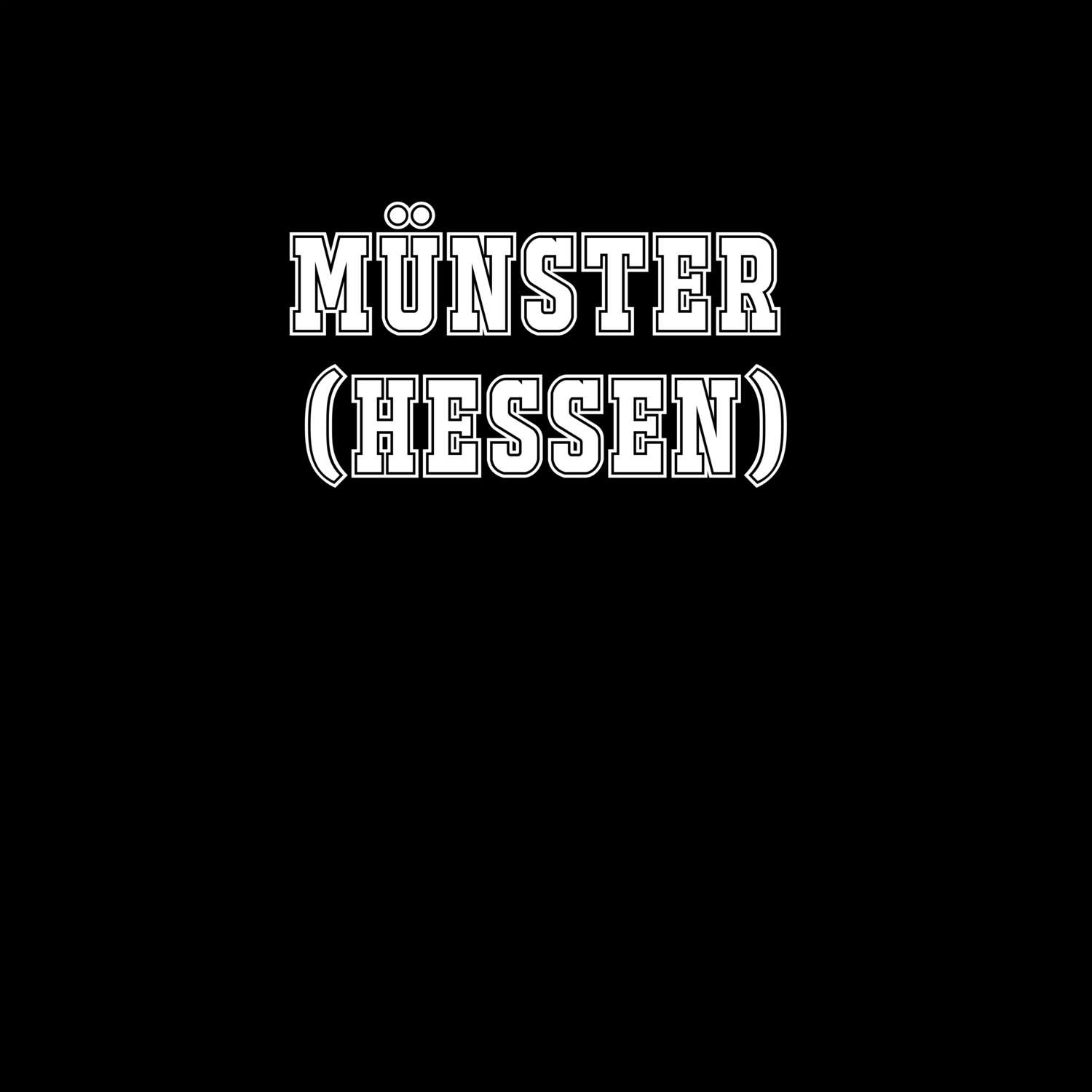 Münster (Hessen) T-Shirt »Classic«