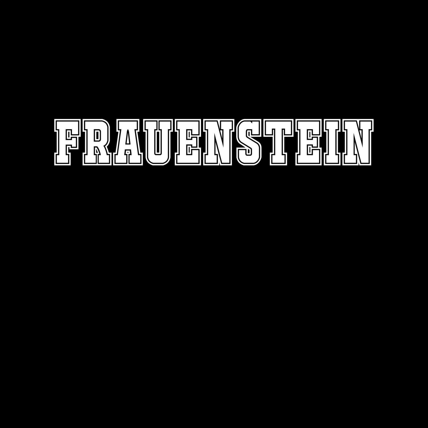 Frauenstein T-Shirt »Classic«