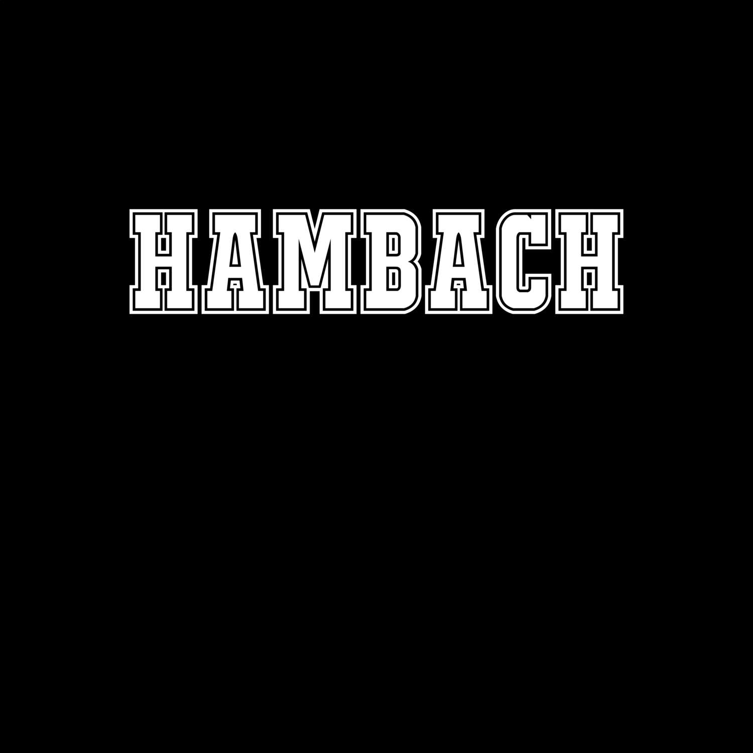 Hambach T-Shirt »Classic«