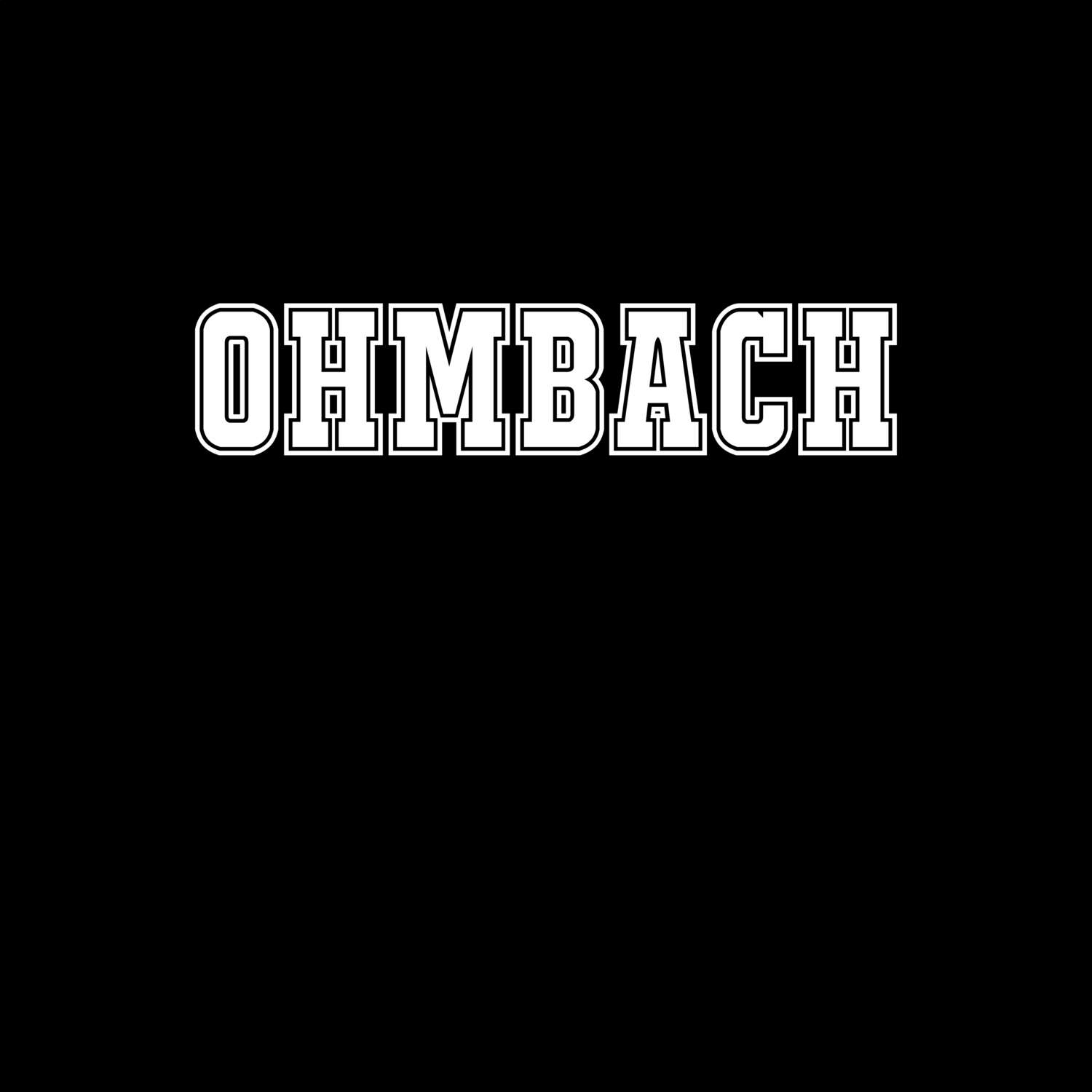 T-Shirt »Classic« für den Ort »Ohmbach«