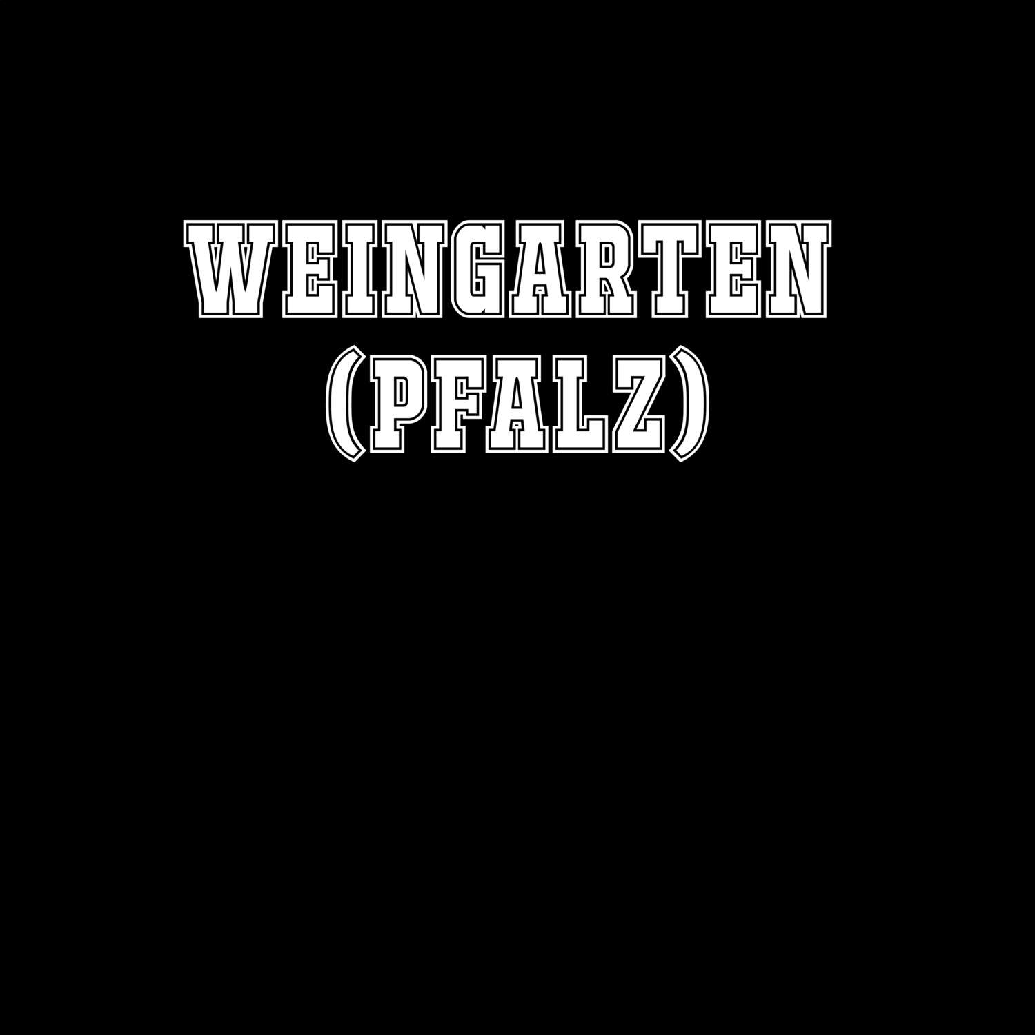 T-Shirt »Classic« für den Ort »Weingarten (Pfalz)«