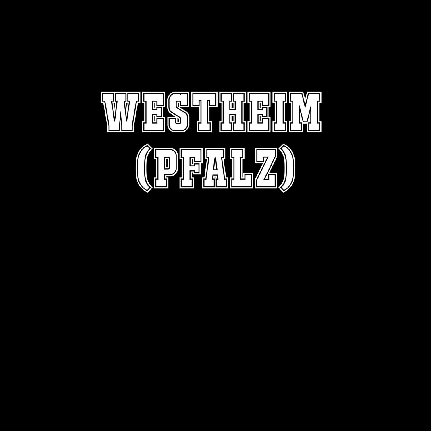 Westheim (Pfalz) T-Shirt »Classic«