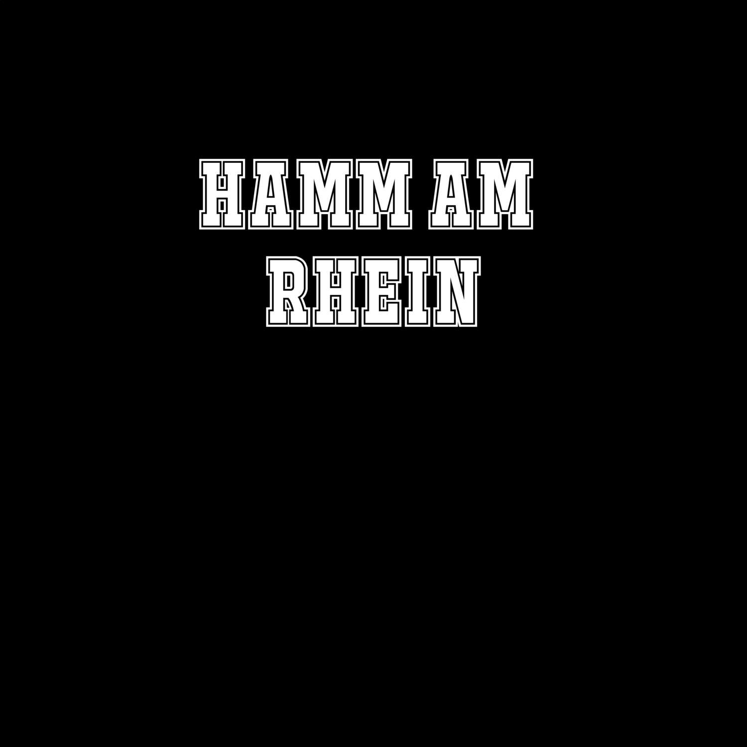 Hamm am Rhein T-Shirt »Classic«