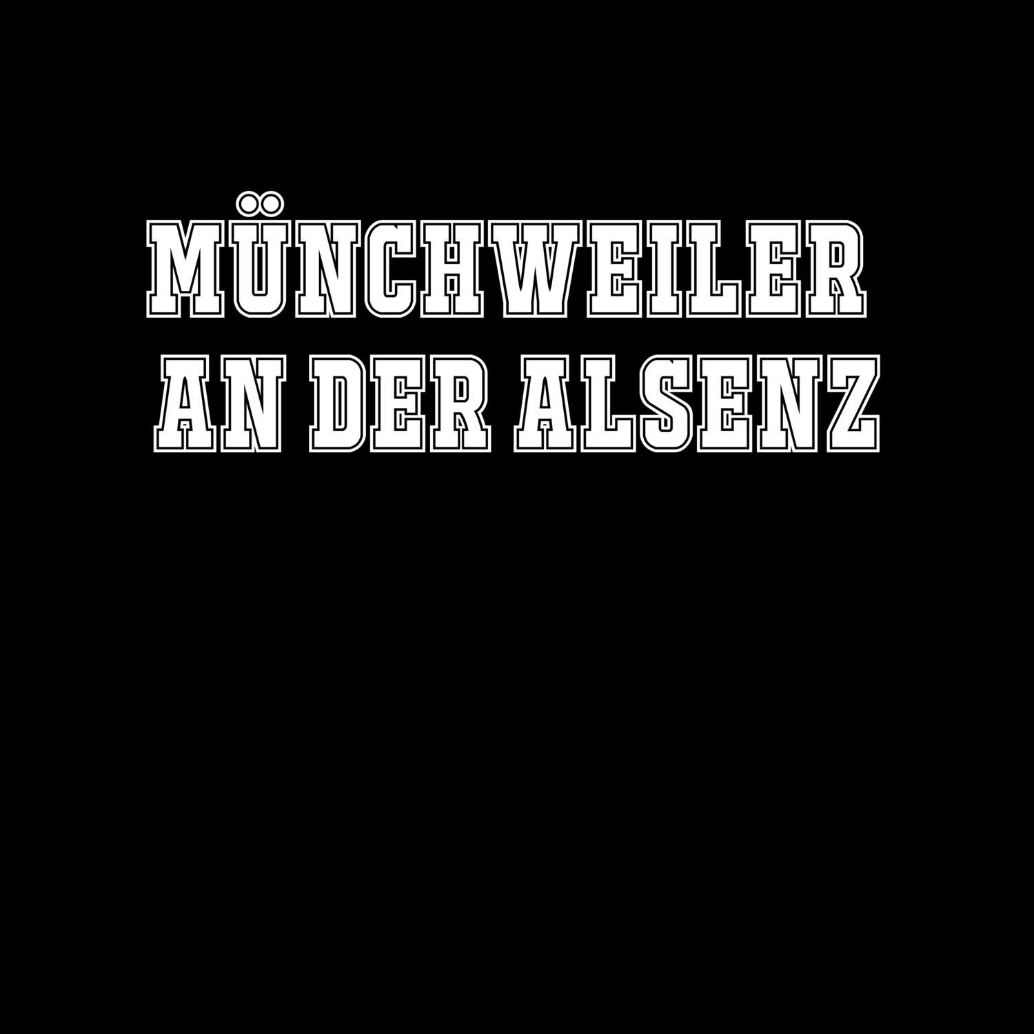 Münchweiler an der Alsenz T-Shirt »Classic«