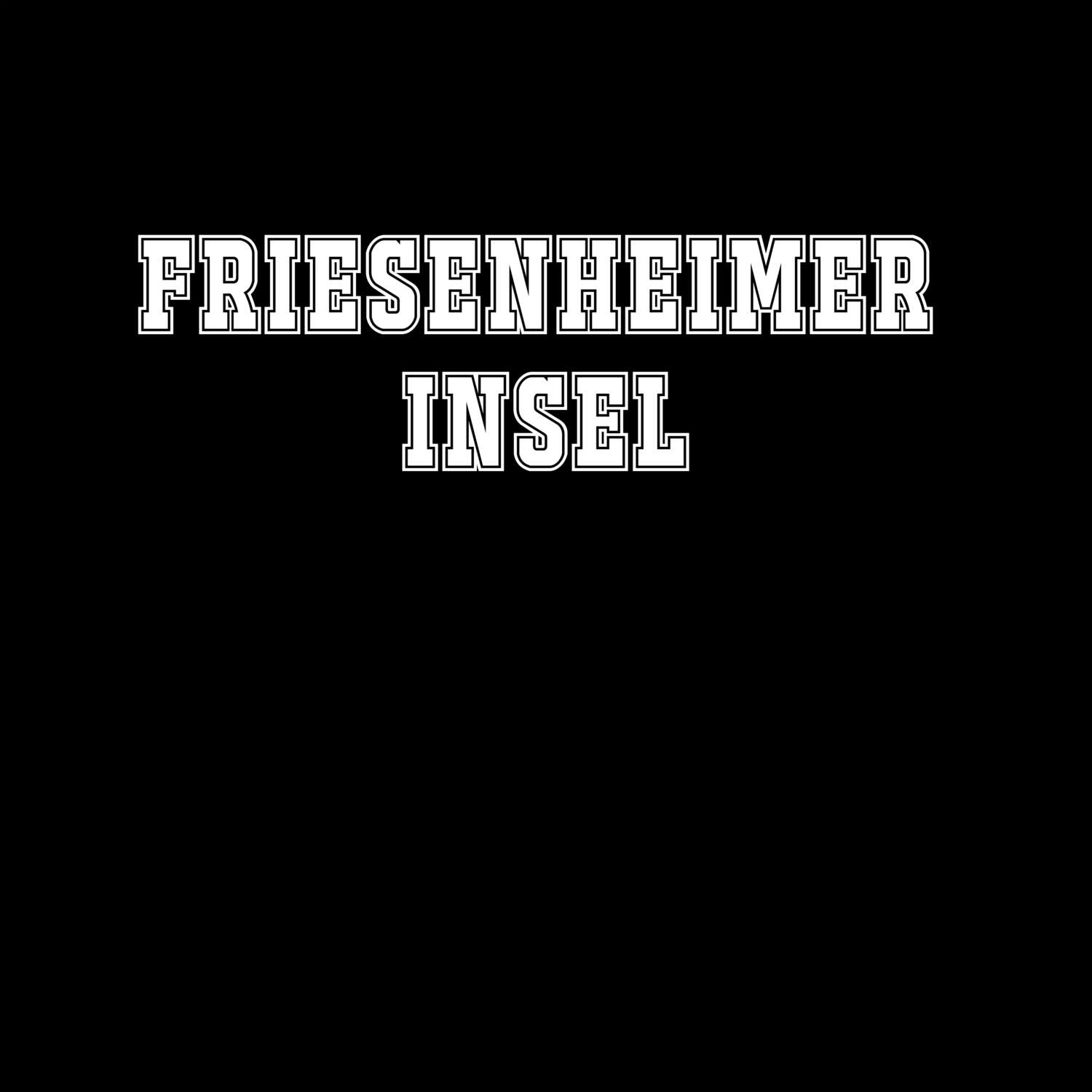 Friesenheimer Insel T-Shirt »Classic«