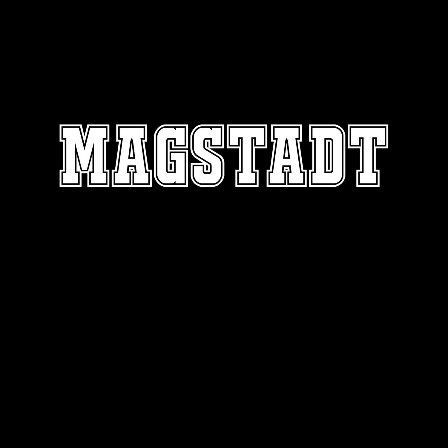 T-Shirt »Classic« für den Ort »Magstadt«