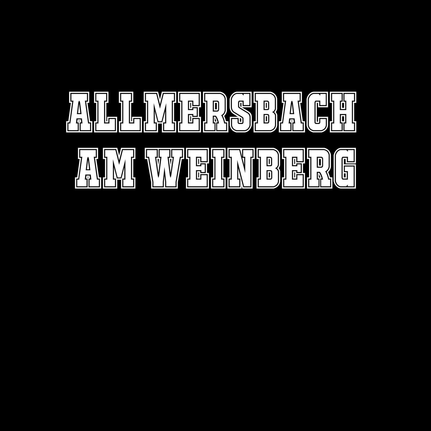 Allmersbach am Weinberg T-Shirt »Classic«