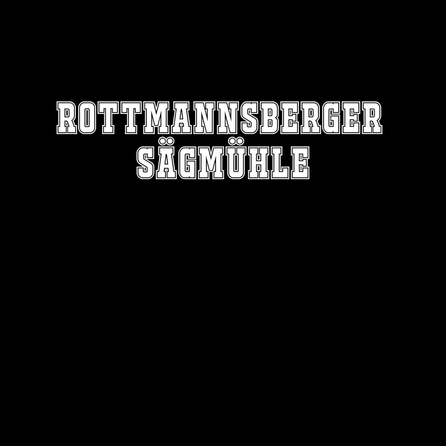 Rottmannsberger Sägmühle T-Shirt »Classic«