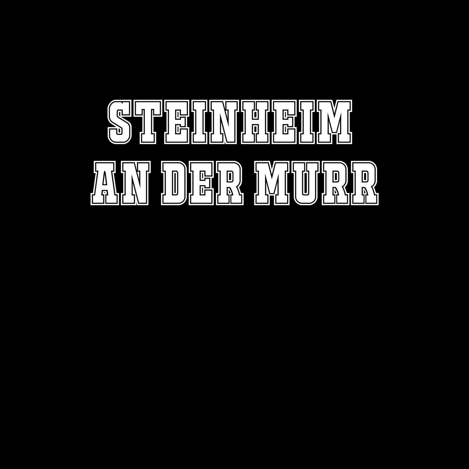 Steinheim an der Murr T-Shirt »Classic«