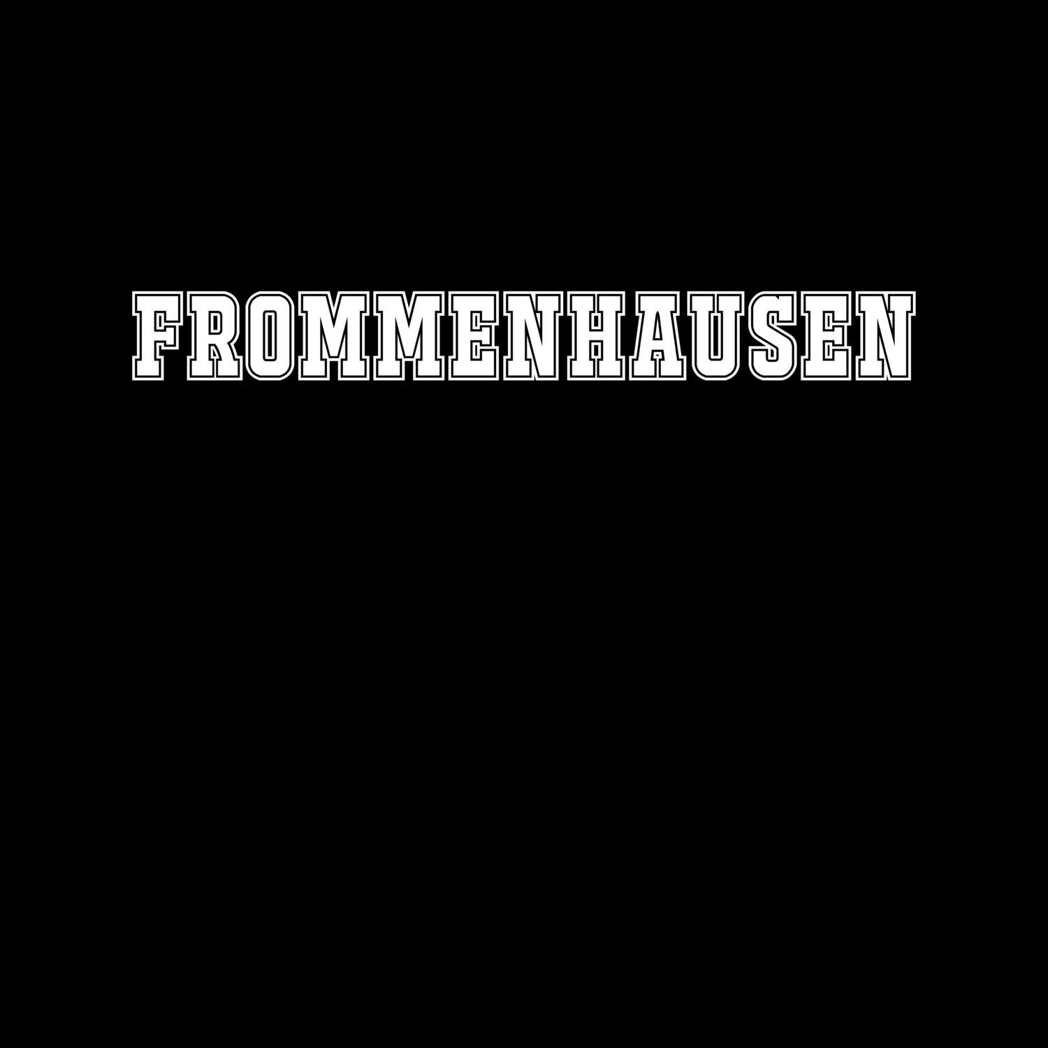 Frommenhausen T-Shirt »Classic«