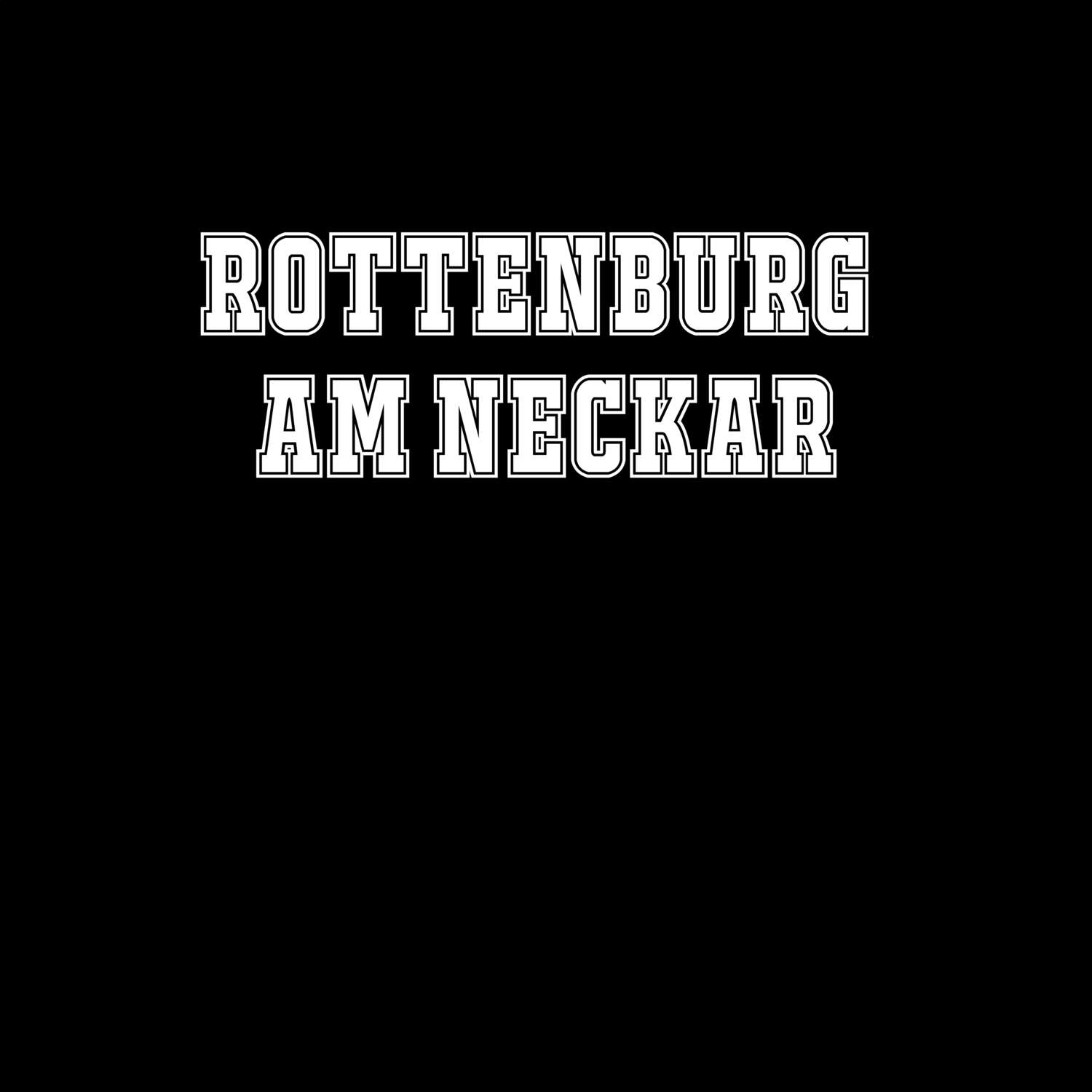 Rottenburg am Neckar T-Shirt »Classic«