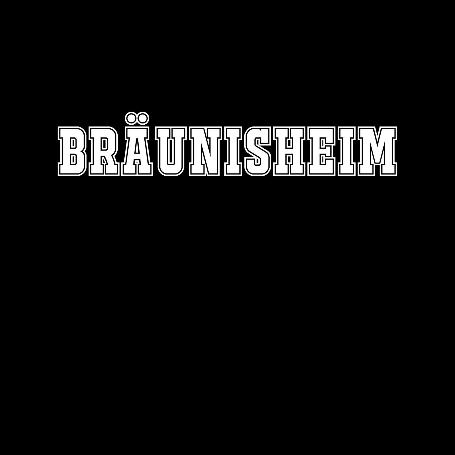 Bräunisheim T-Shirt »Classic«