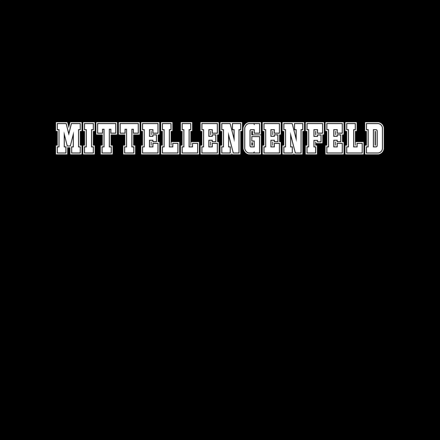 T-Shirt »Classic« für den Ort »Mittellengenfeld«