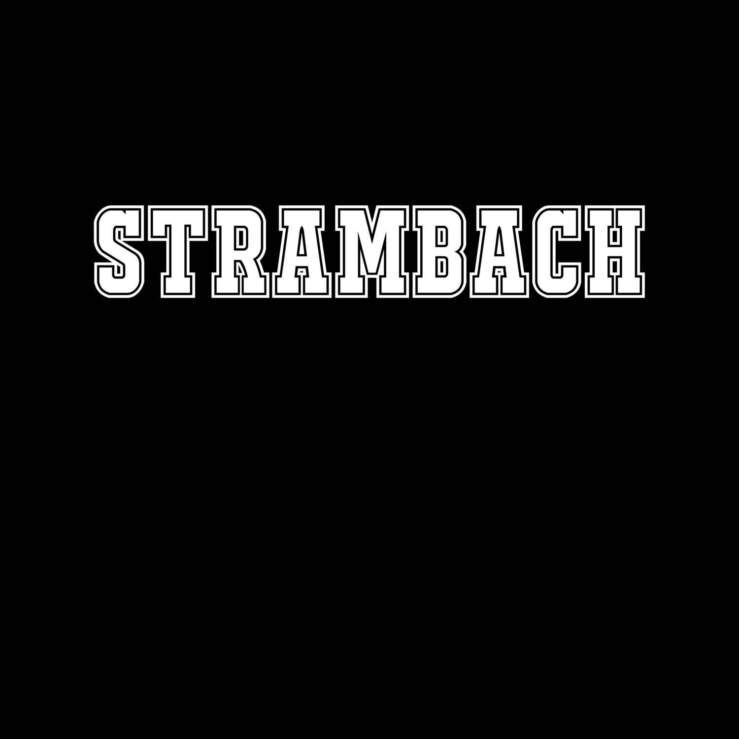 T-Shirt »Classic« für den Ort »Strambach«