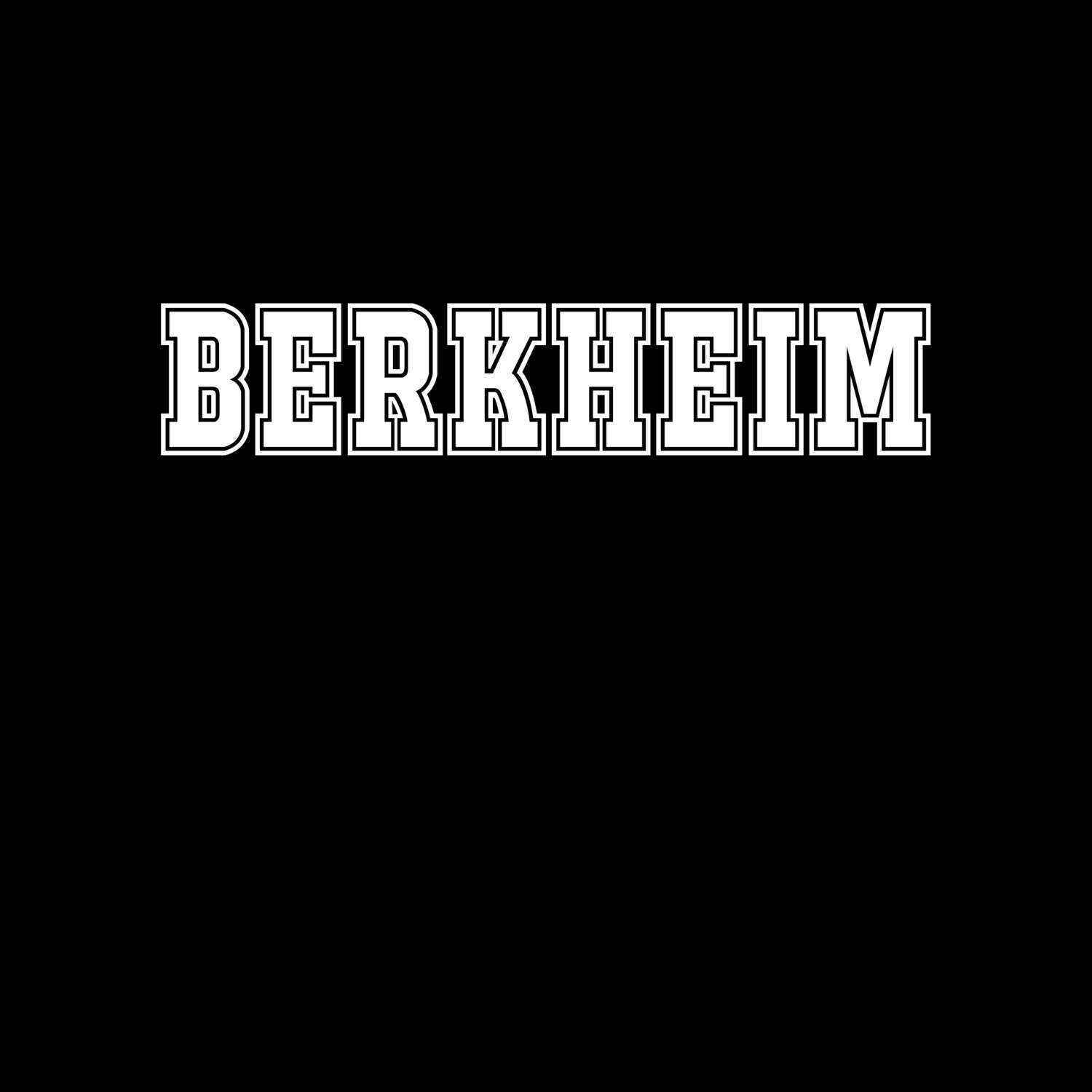 T-Shirt »Classic« für den Ort »Berkheim«