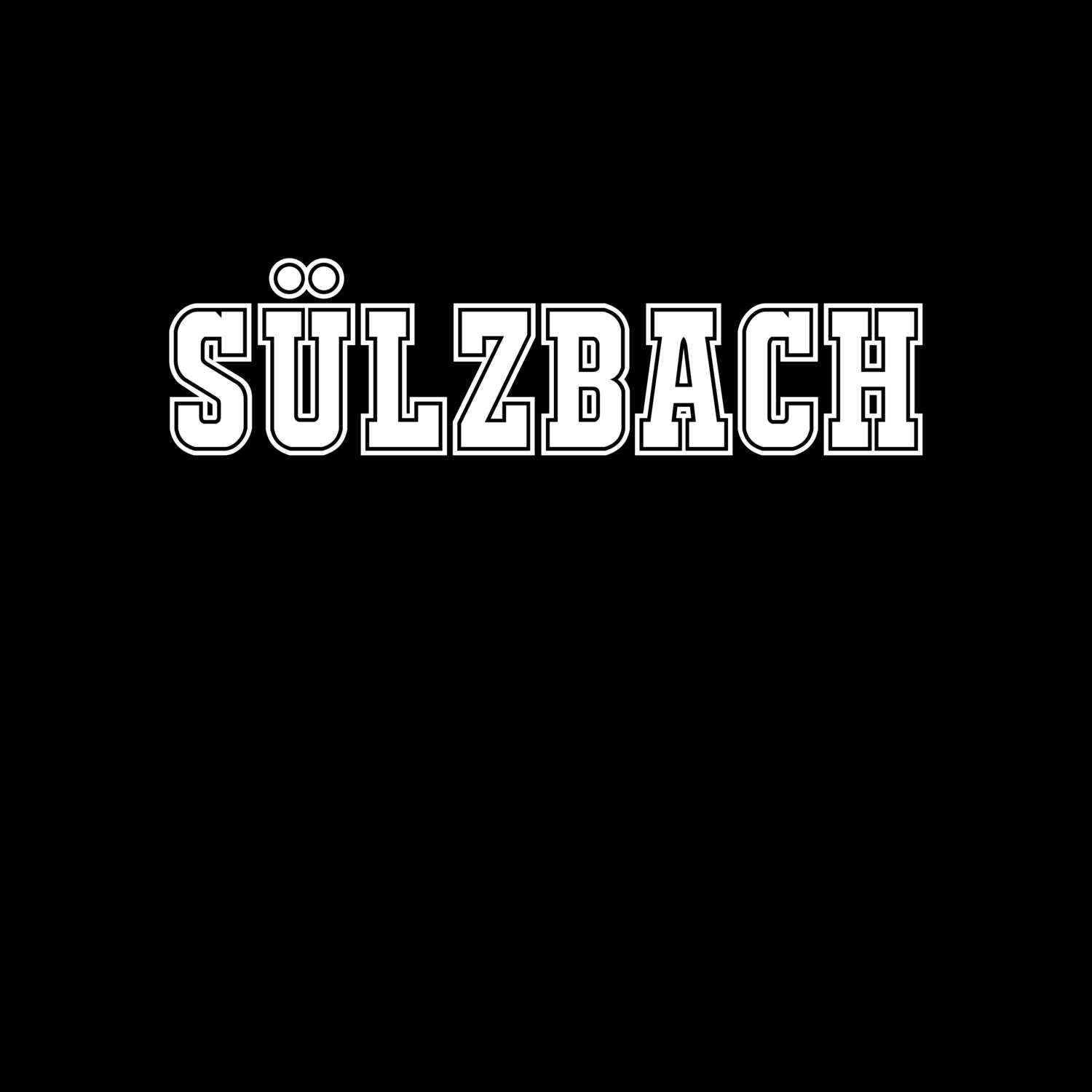 T-Shirt »Classic« für den Ort »Sülzbach«