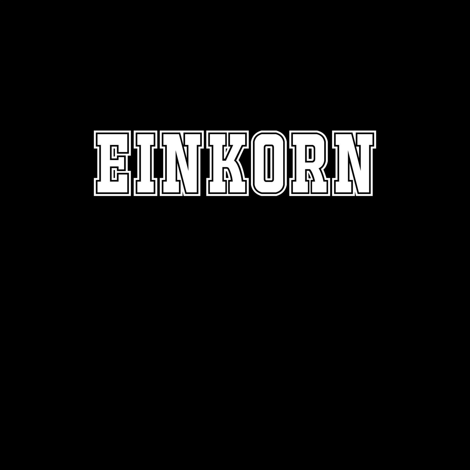 T-Shirt »Classic« für den Ort »Einkorn«