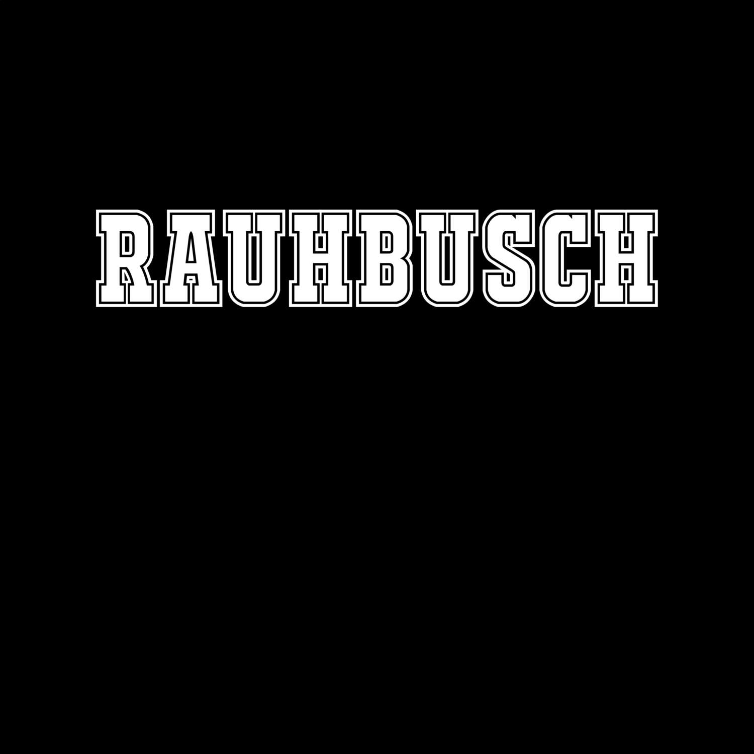 Rauhbusch T-Shirt »Classic«