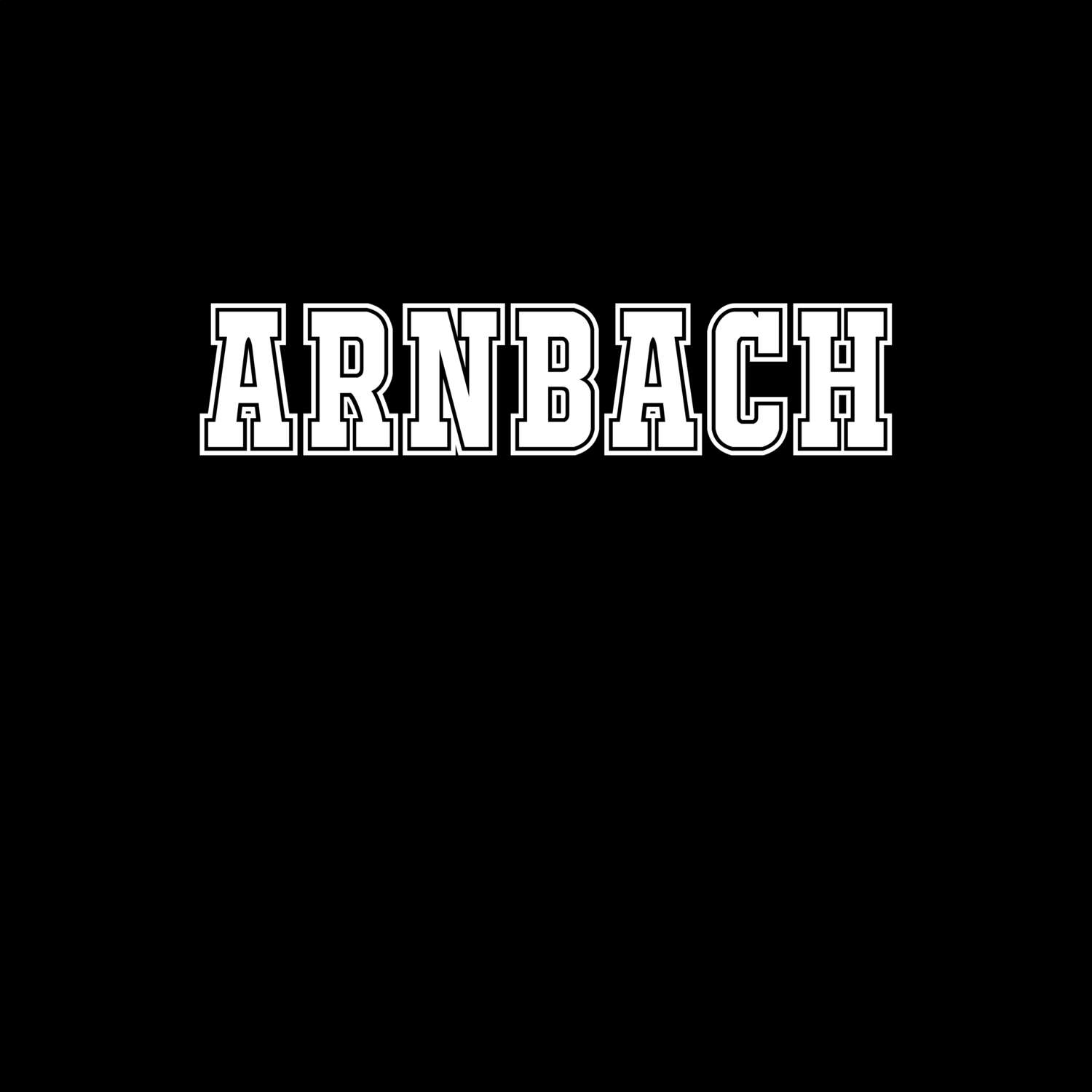 T-Shirt »Classic« für den Ort »Arnbach«