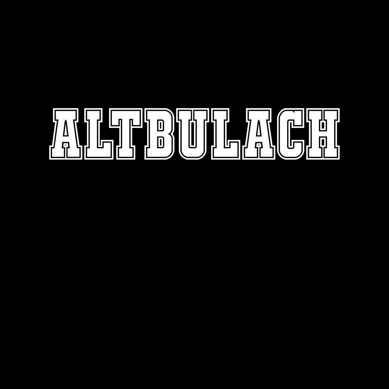 Altbulach T-Shirt »Classic«