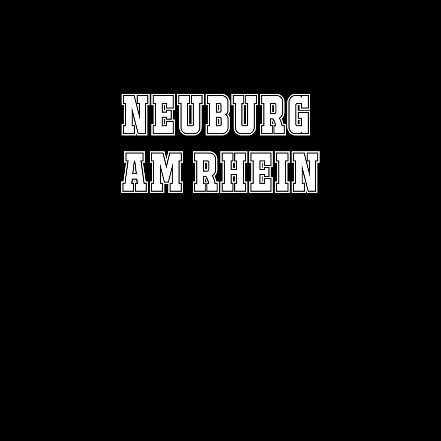 Neuburg am Rhein T-Shirt »Classic«