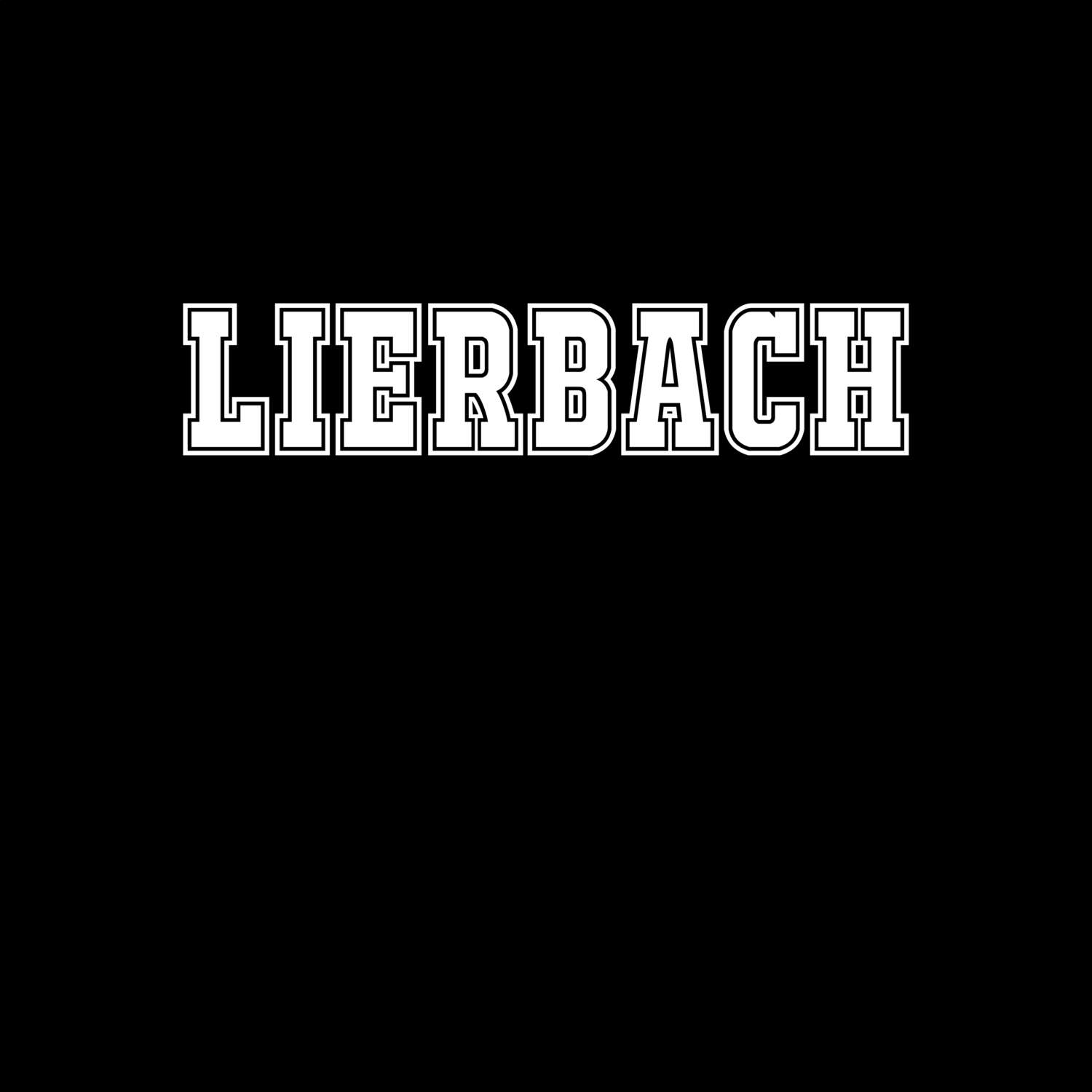 T-Shirt »Classic« für den Ort »Lierbach«