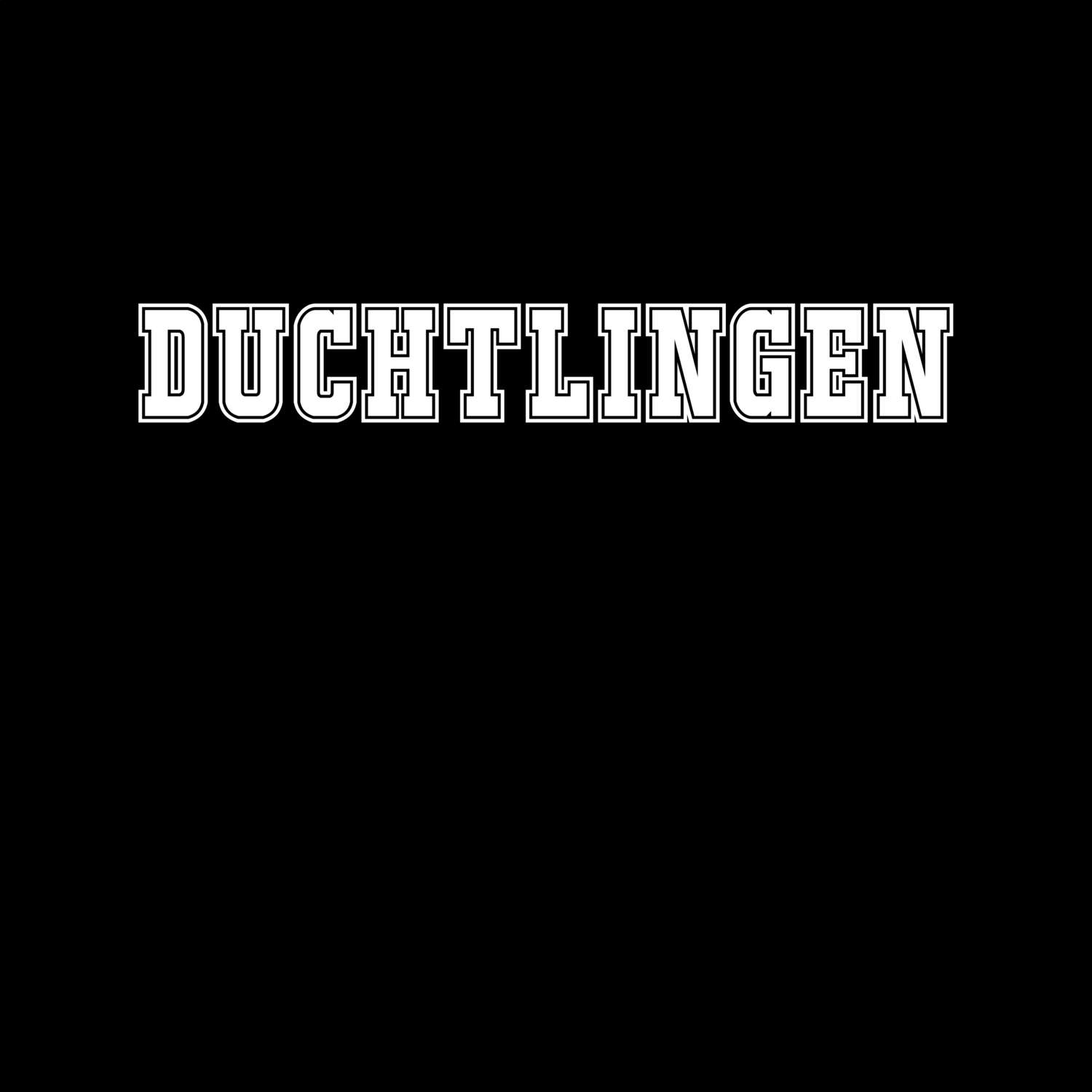 Duchtlingen T-Shirt »Classic«
