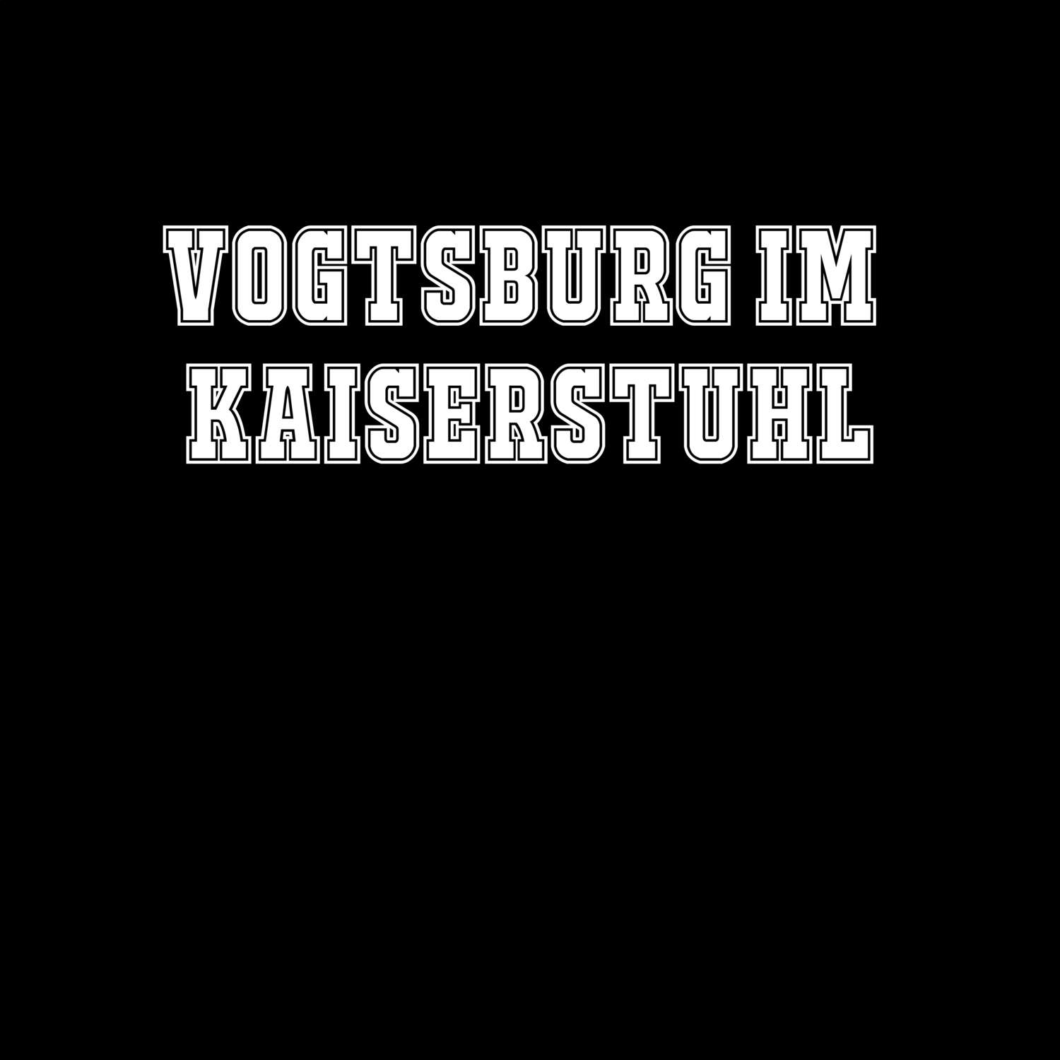 Vogtsburg im Kaiserstuhl T-Shirt »Classic«