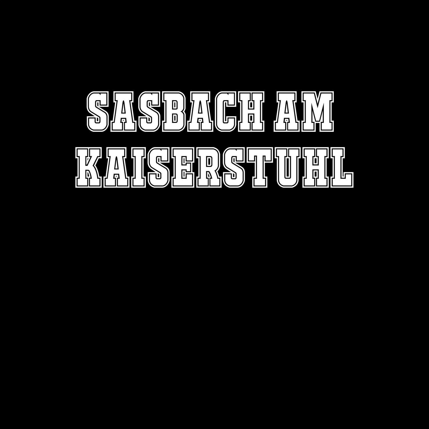 Sasbach am Kaiserstuhl T-Shirt »Classic«