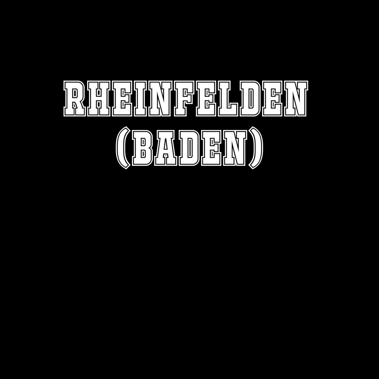 Rheinfelden (Baden) T-Shirt »Classic«