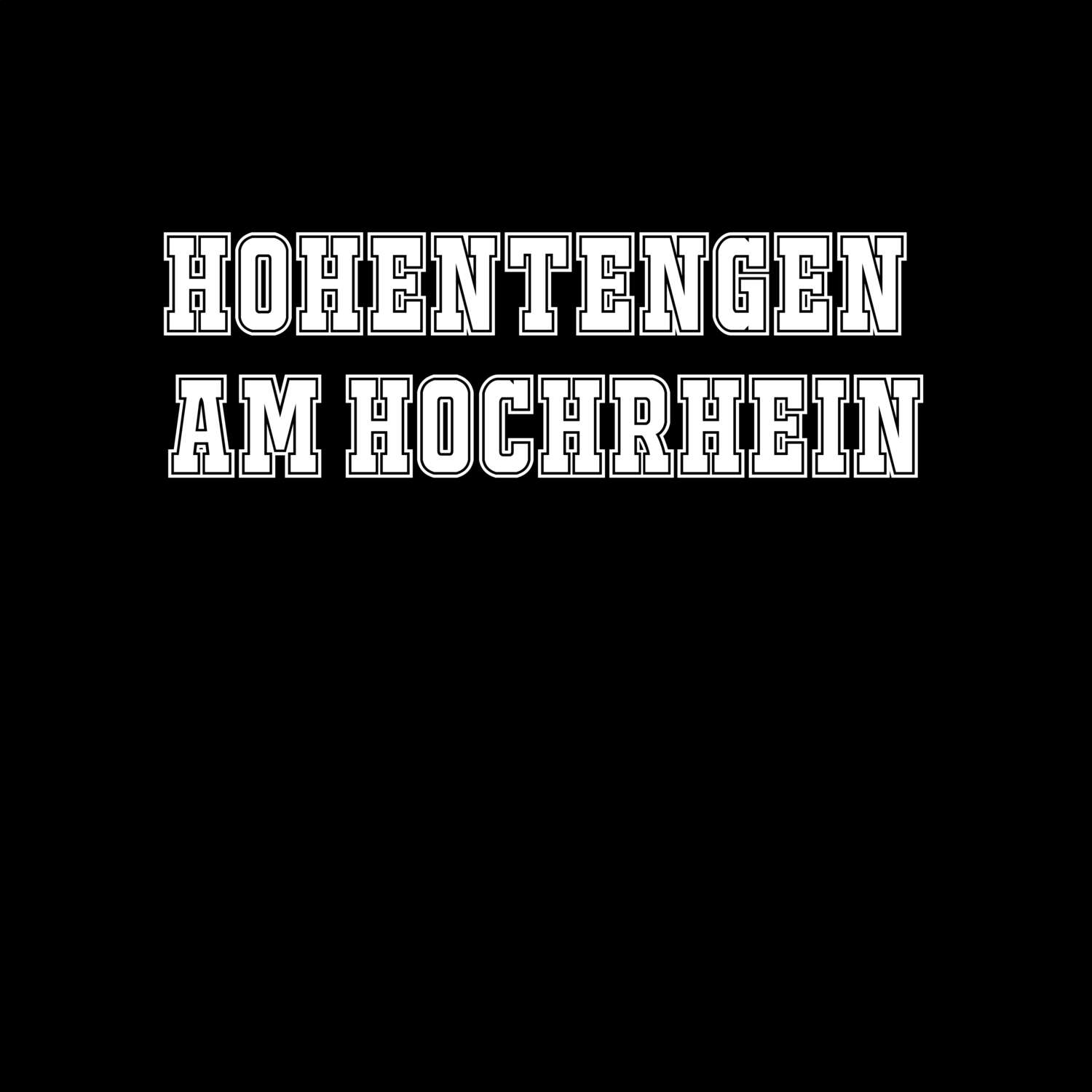 Hohentengen am Hochrhein T-Shirt »Classic«