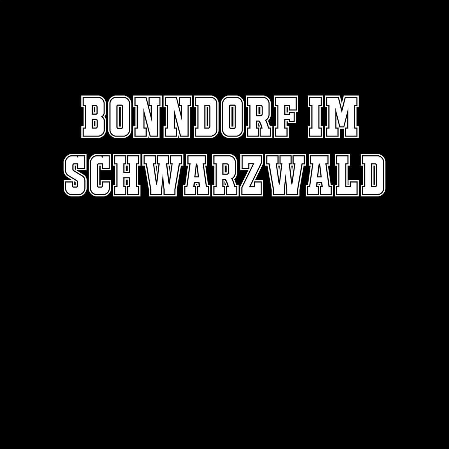 Bonndorf im Schwarzwald T-Shirt »Classic«
