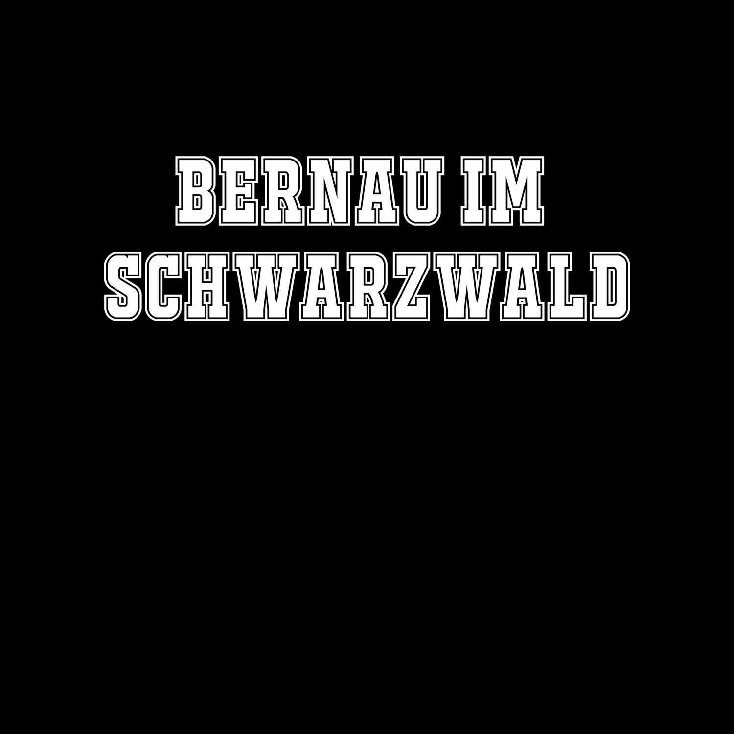 Bernau im Schwarzwald T-Shirt »Classic«
