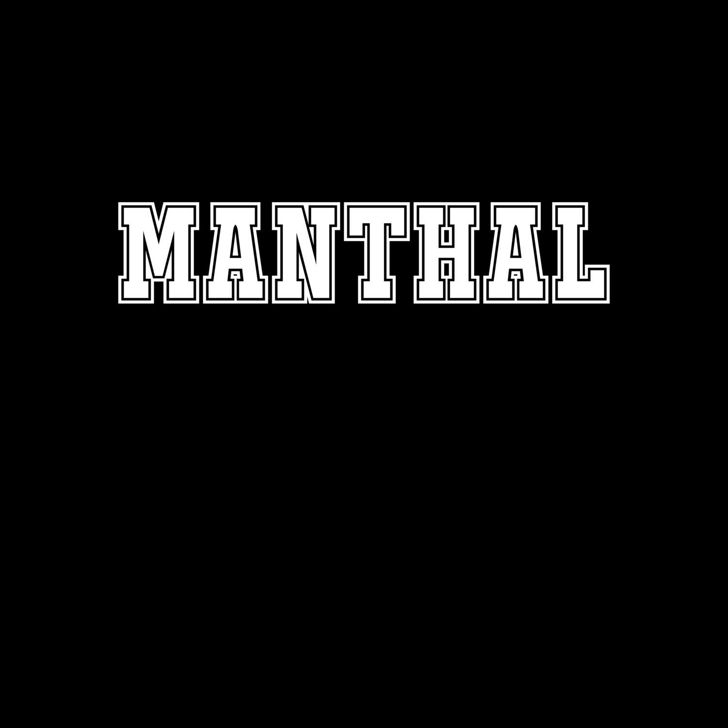 Manthal T-Shirt »Classic«