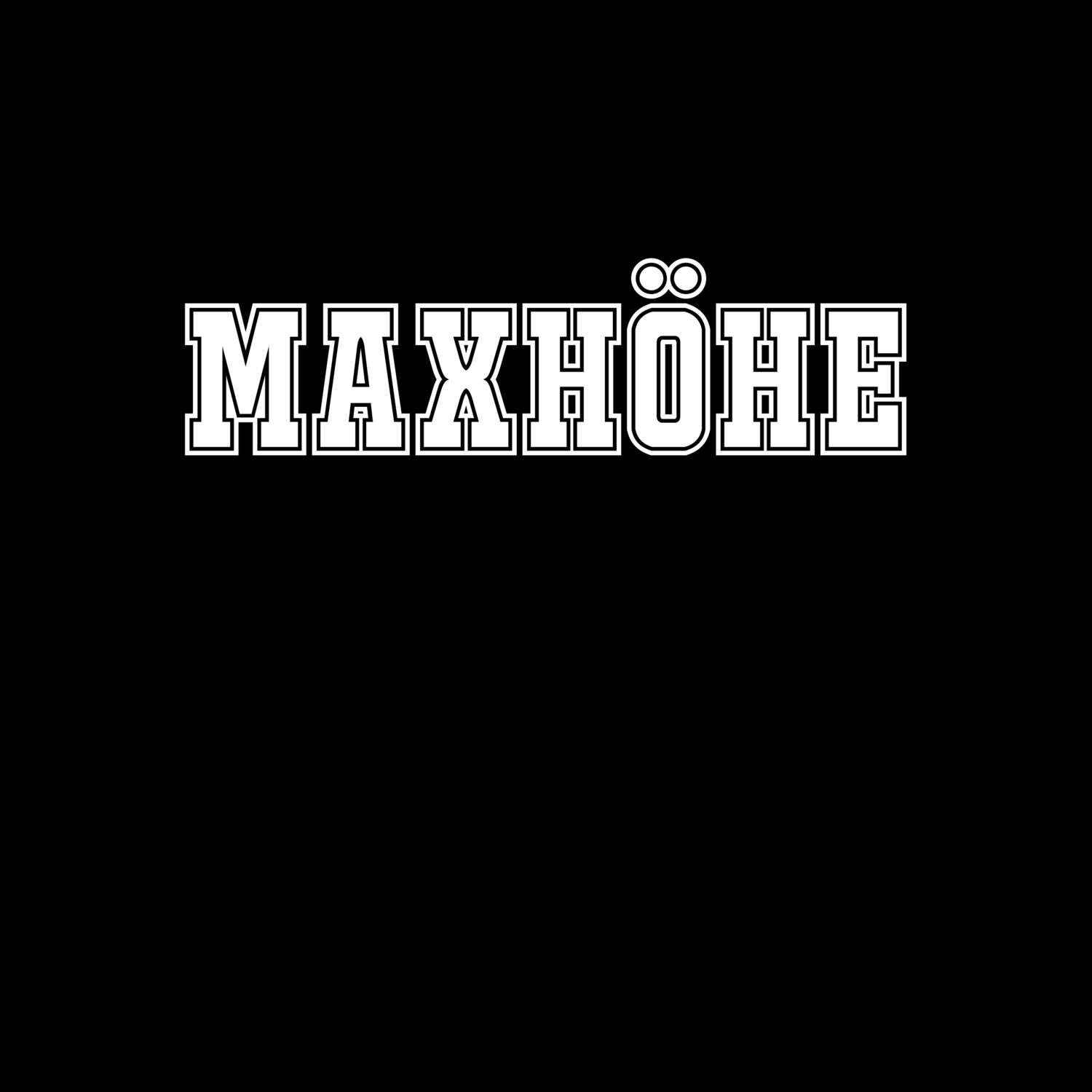 Maxhöhe T-Shirt »Classic«