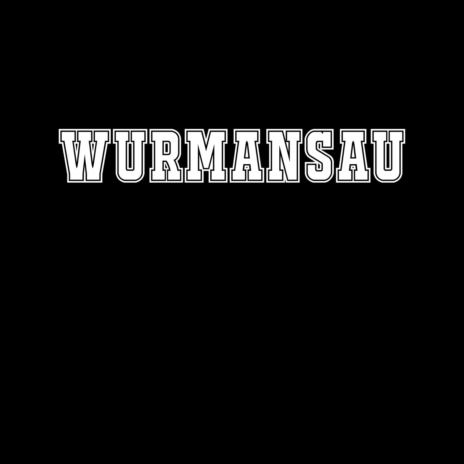 T-Shirt »Classic« für den Ort »Wurmansau«