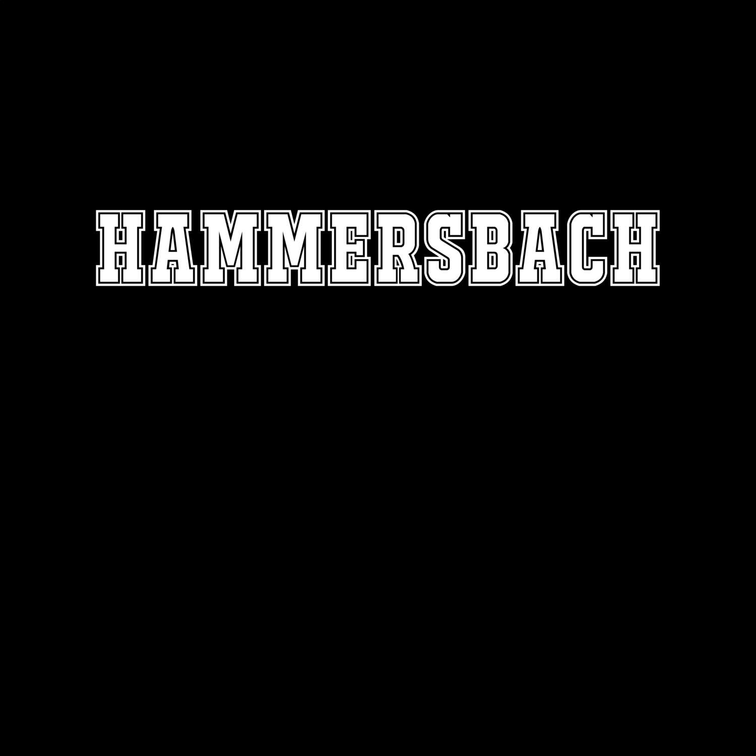 T-Shirt »Classic« für den Ort »Hammersbach«