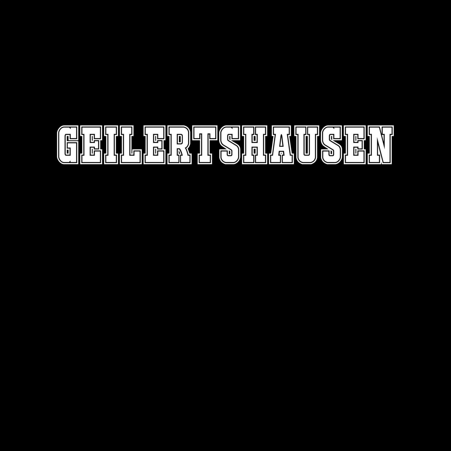 Geilertshausen T-Shirt »Classic«