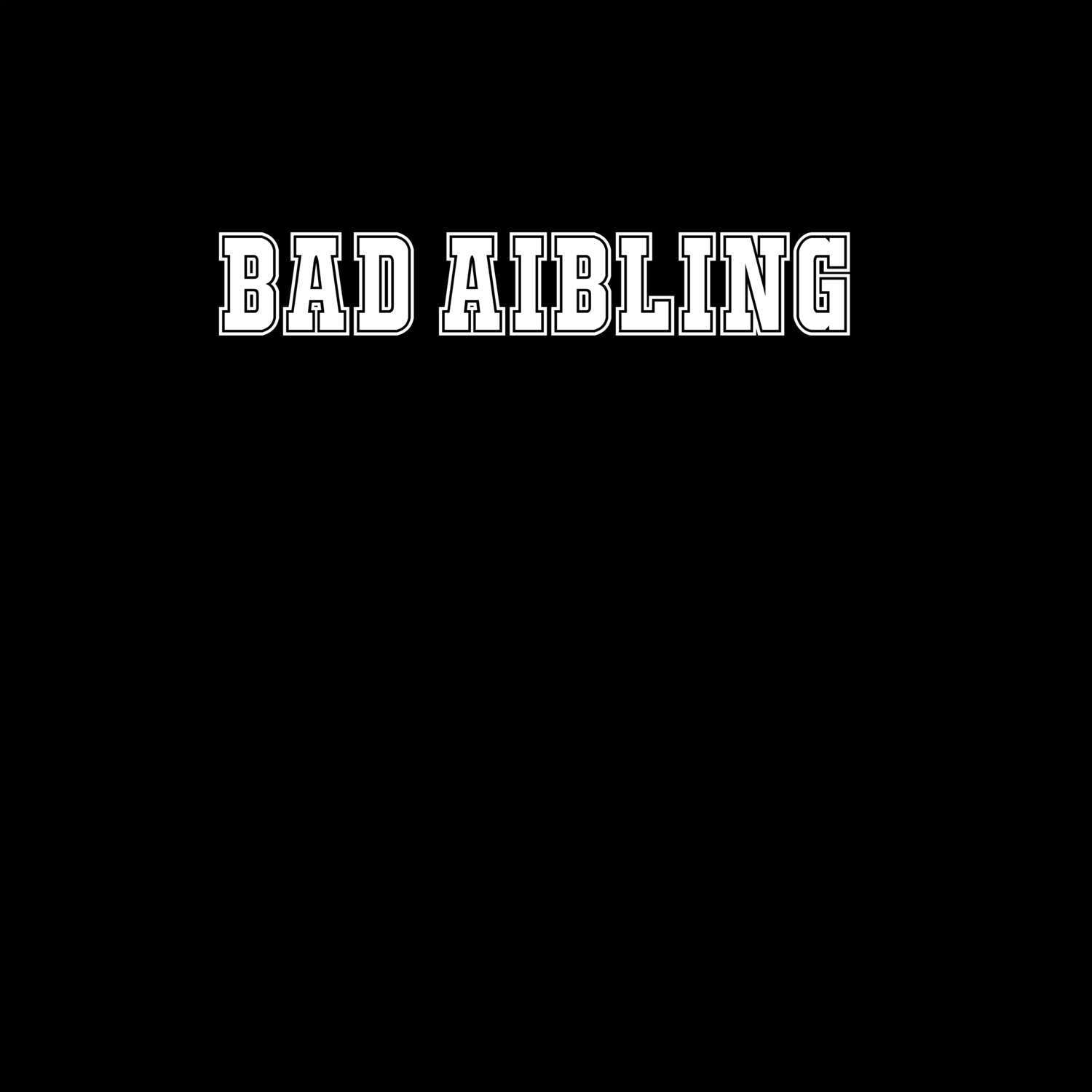 Bad Aibling T-Shirt »Classic«